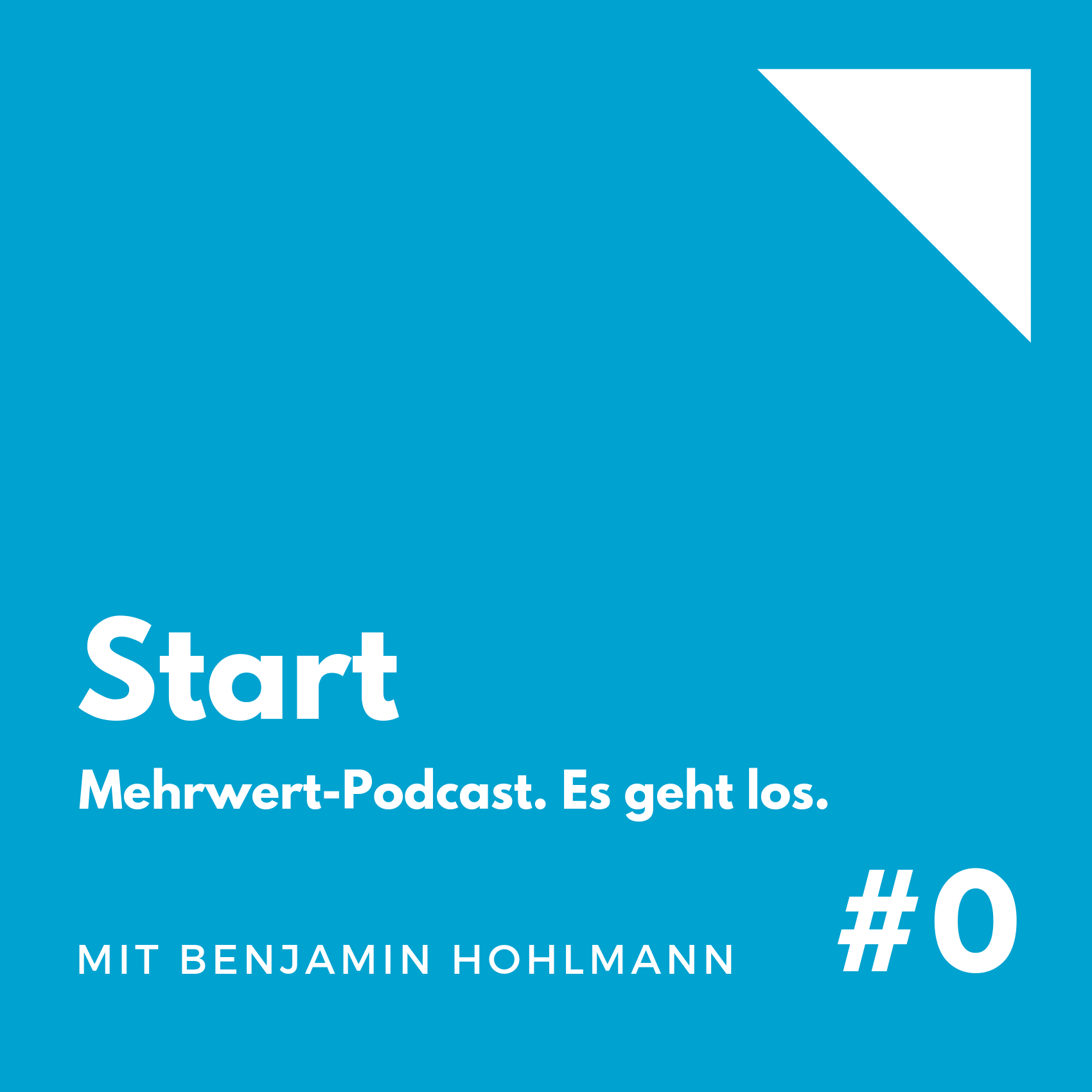 Start. Mehrwert-Podcast