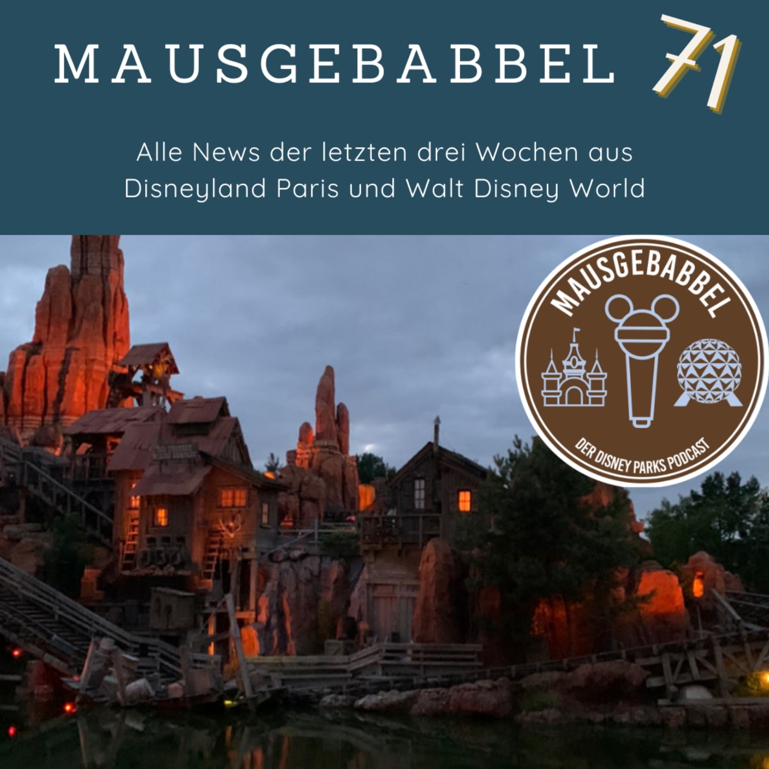 Mausgebabbel - Der Disney Parks Podcast