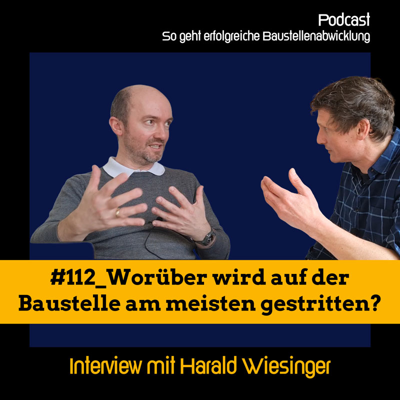 #112_Worüber wird auf der Baustelle am meisten gestritten?