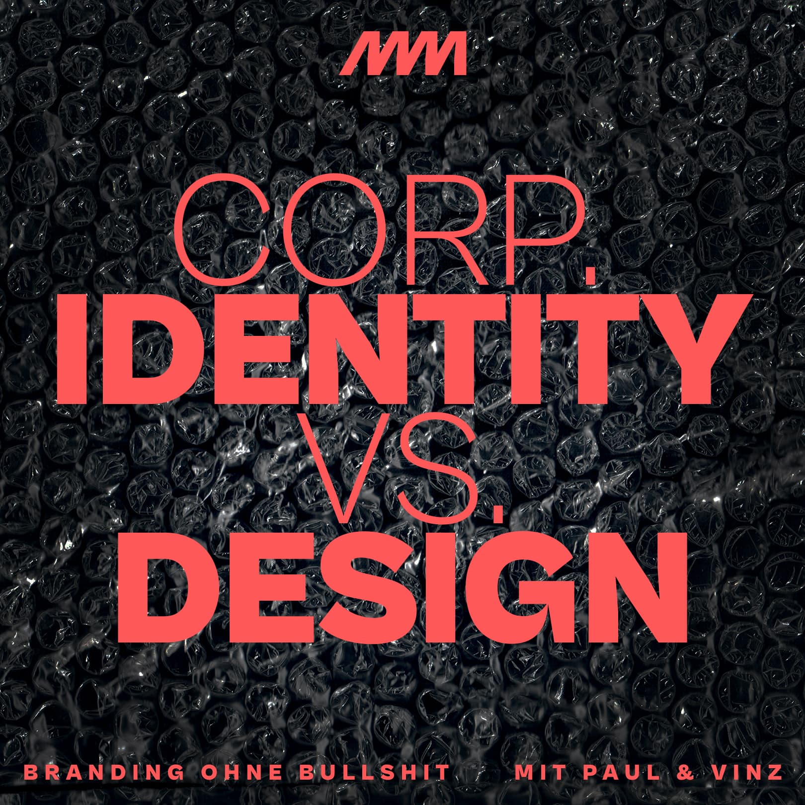 Corporate Identity vs. Corporate Design — wo sich KMU irren (Brand Rant) episode artwork