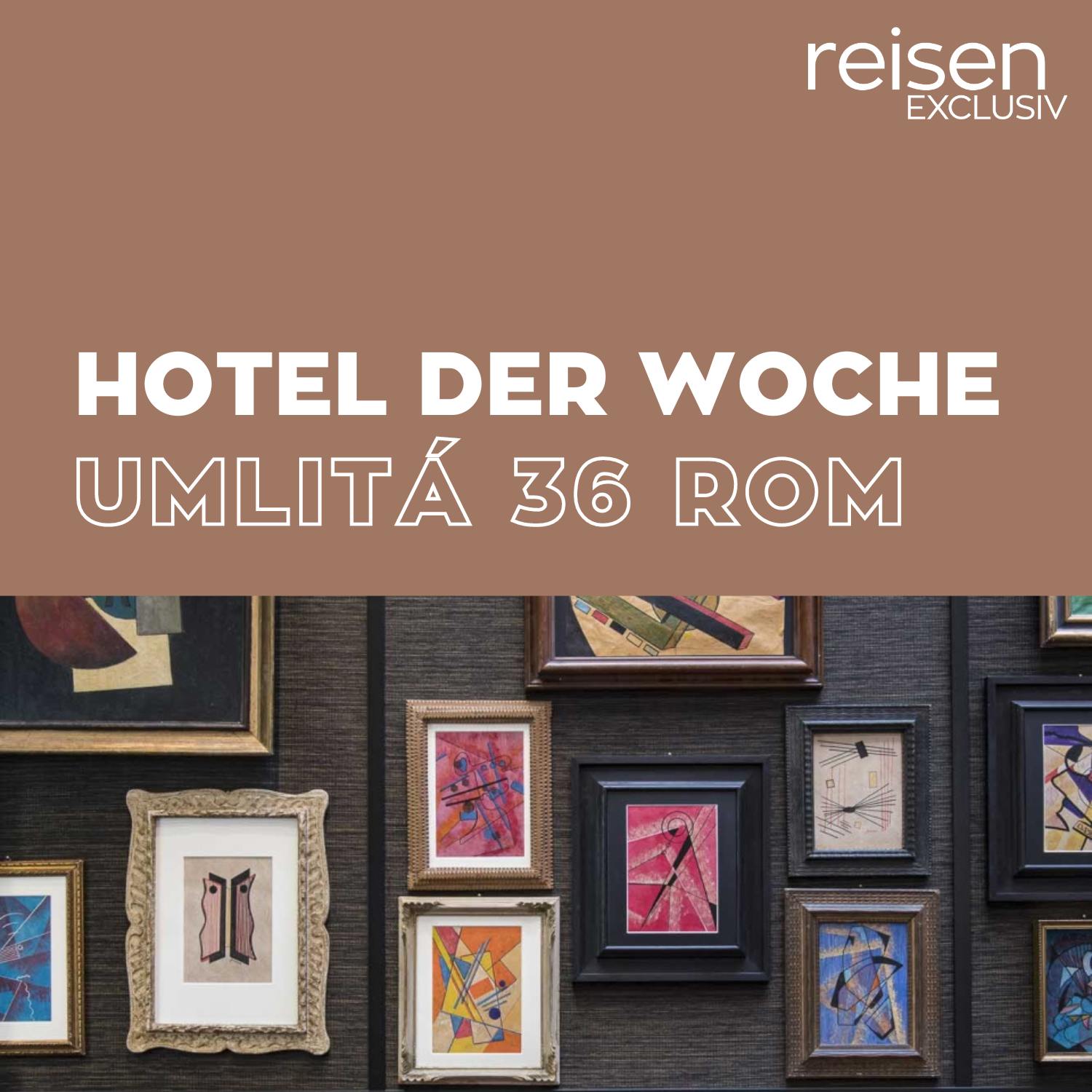 Hotel der Woche - Der Hotel-Podcast von reisen EXCLUSIV