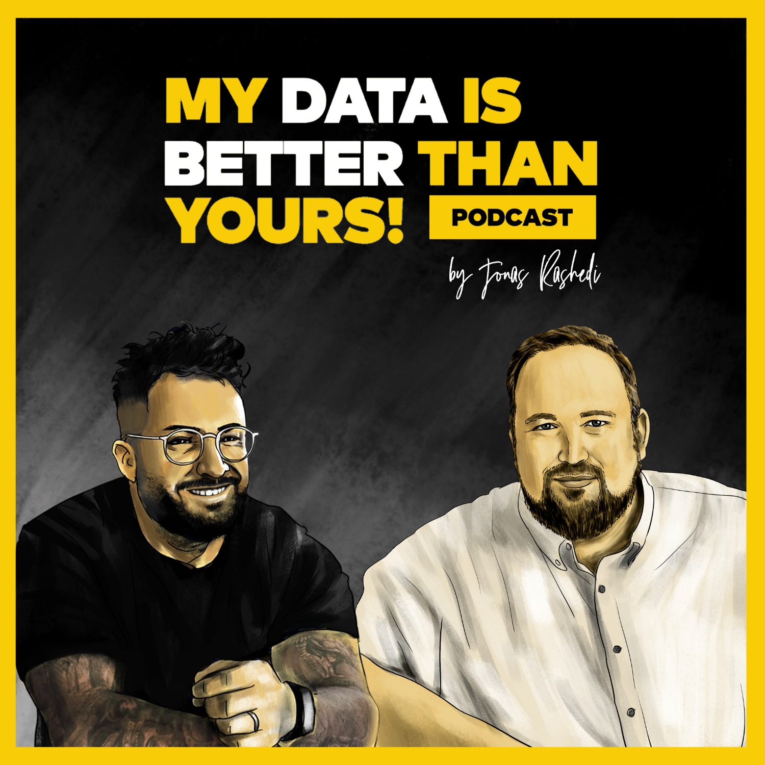 MY DATA IS BETTER THAN YOURS
