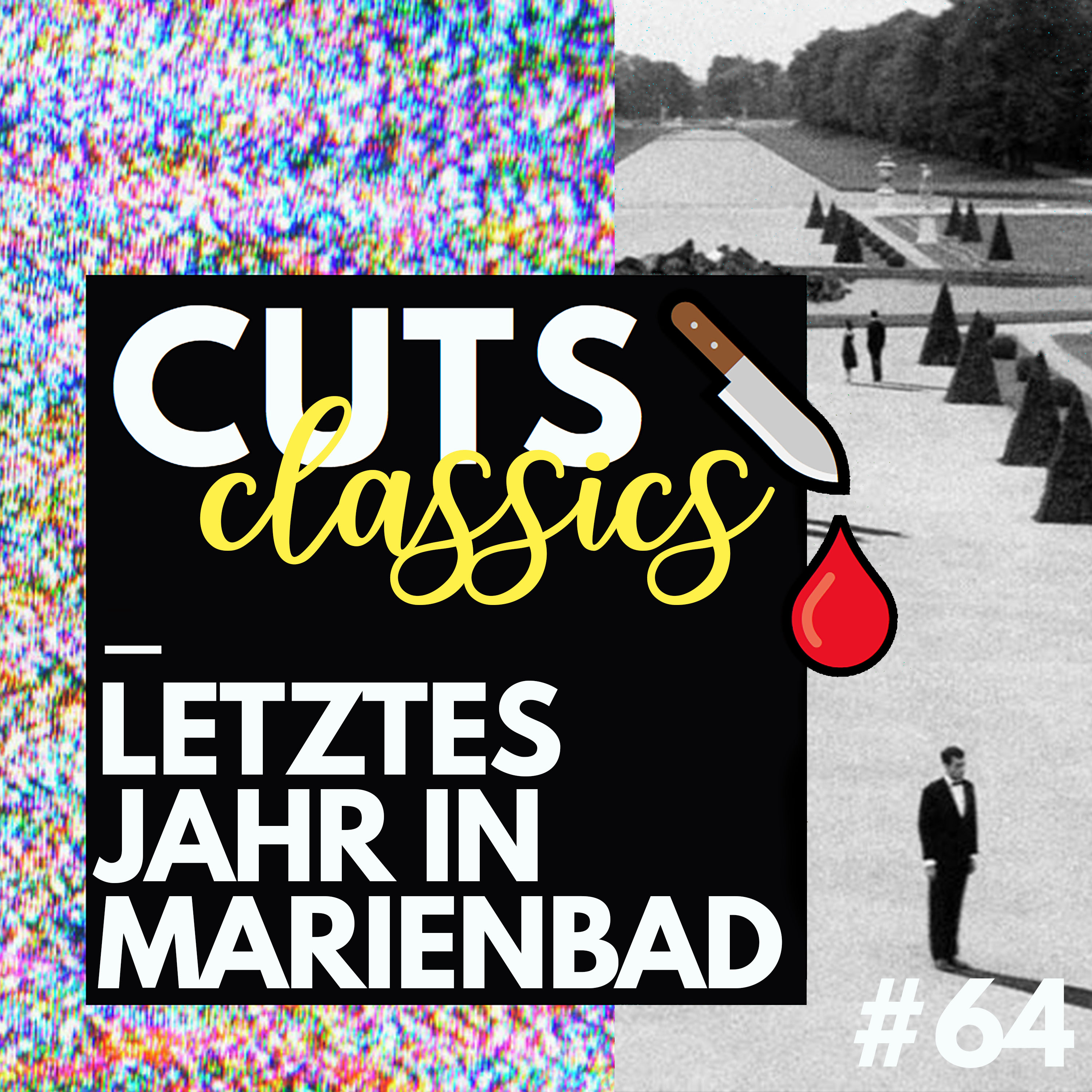 #64 Classics: Letztes Jahr in Marienbad