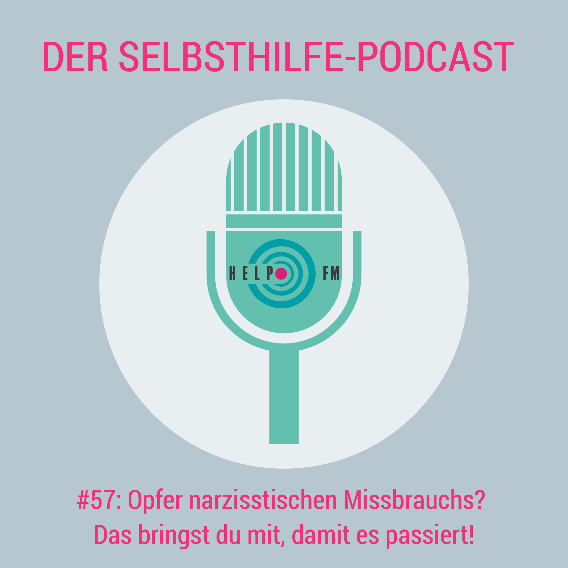 HELP FM - Der Selbsthilfe-Podcast