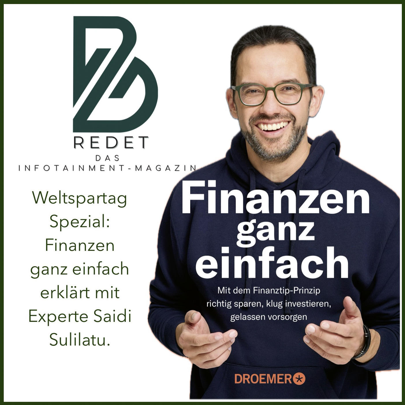 Weltspartag Spezial: Finanzen ganz einfach – Mit Saidi Sulilatu