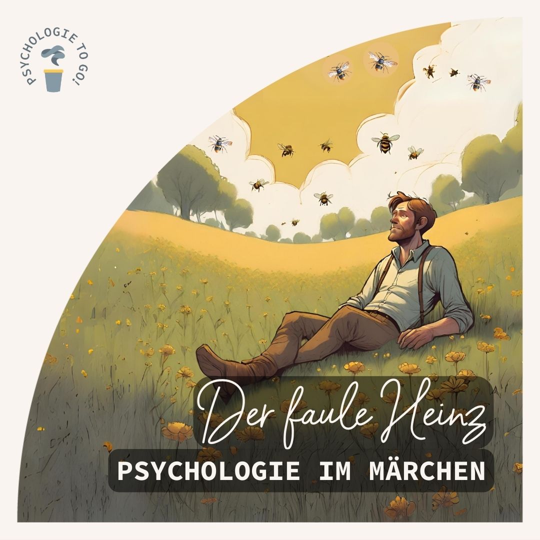 "Der faule Heinz"- Psychologie im Märchen - podcast episode cover