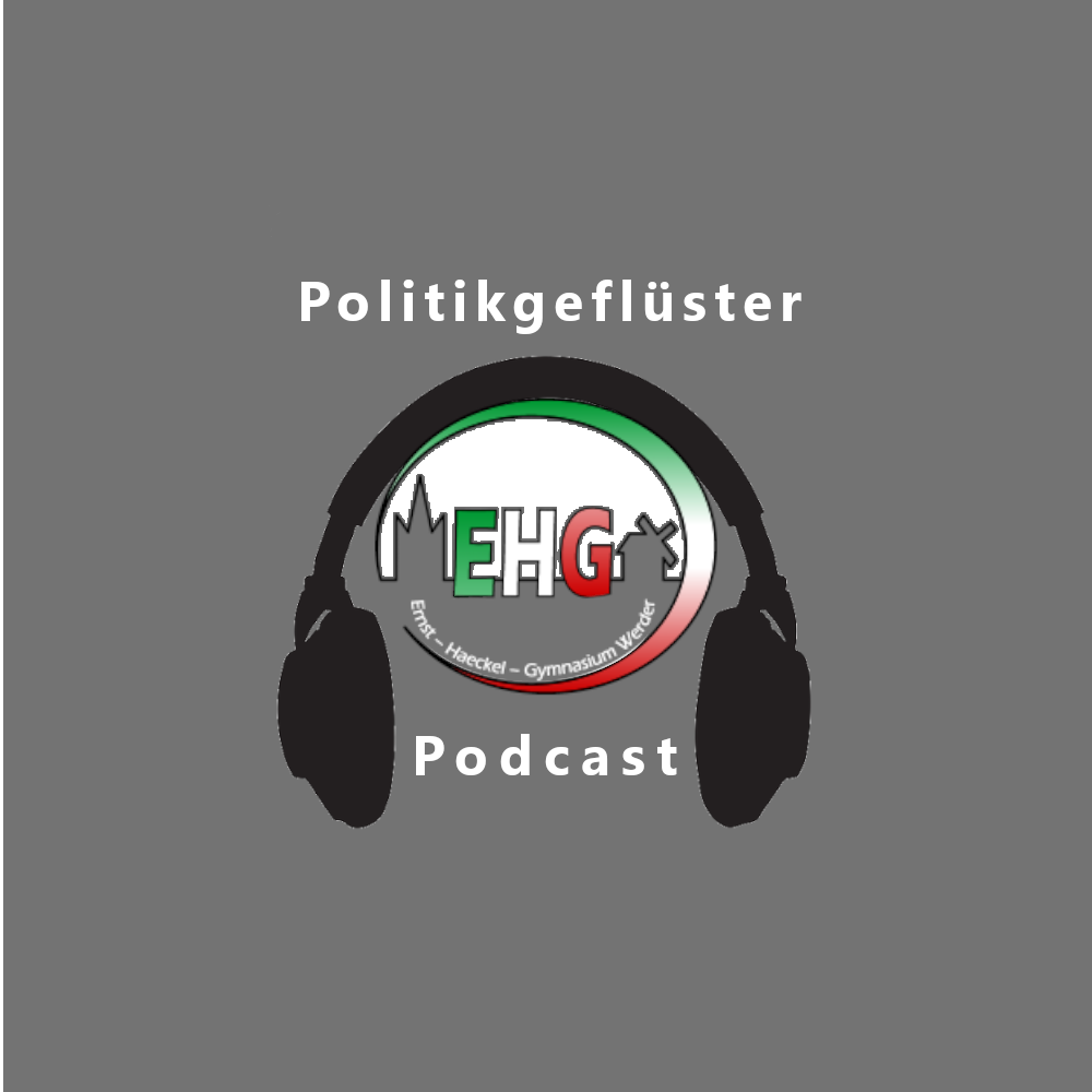 Politikgeflüsterpodcast - der Politikpodcast vom EHG