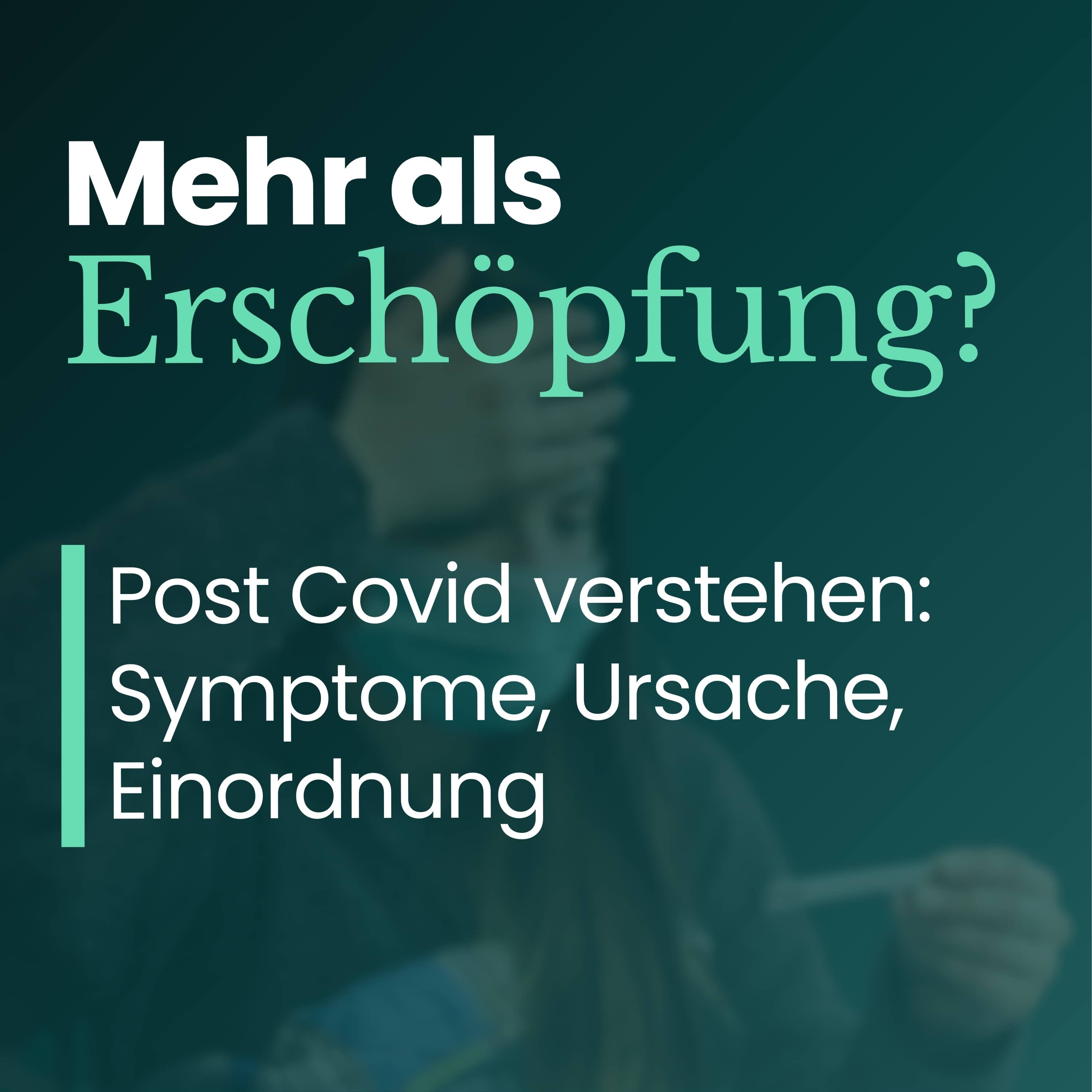 Post-Covid erklärt: Warum Erschöpfung nach Corona bleiben kann | Teil 1 Post-Covid erklärt: Warum Erschöpfung nach Corona bleiben kann | Teil 1