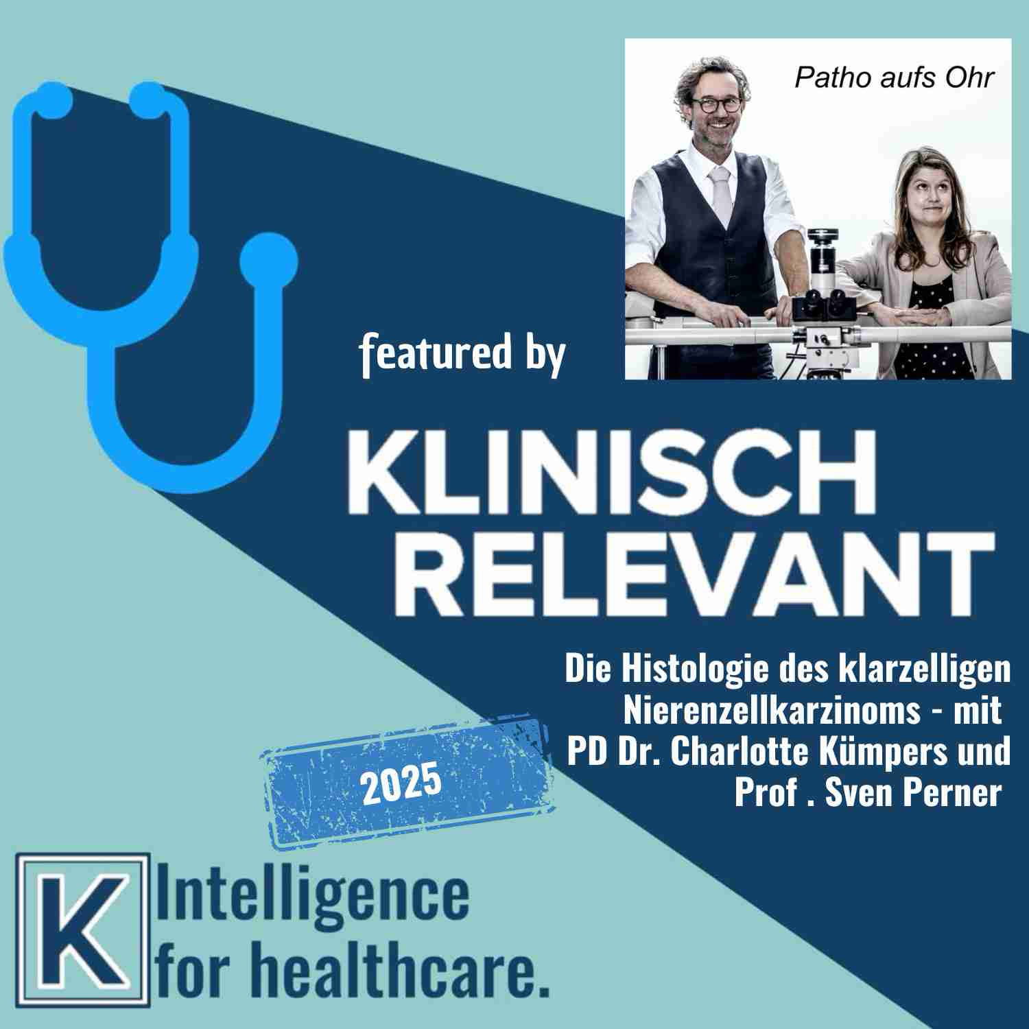 Histologie klarzelliges Nierenzellcarcinom - mit PD Dr. med. Christiane Kümpers und Prof. Sven Perner