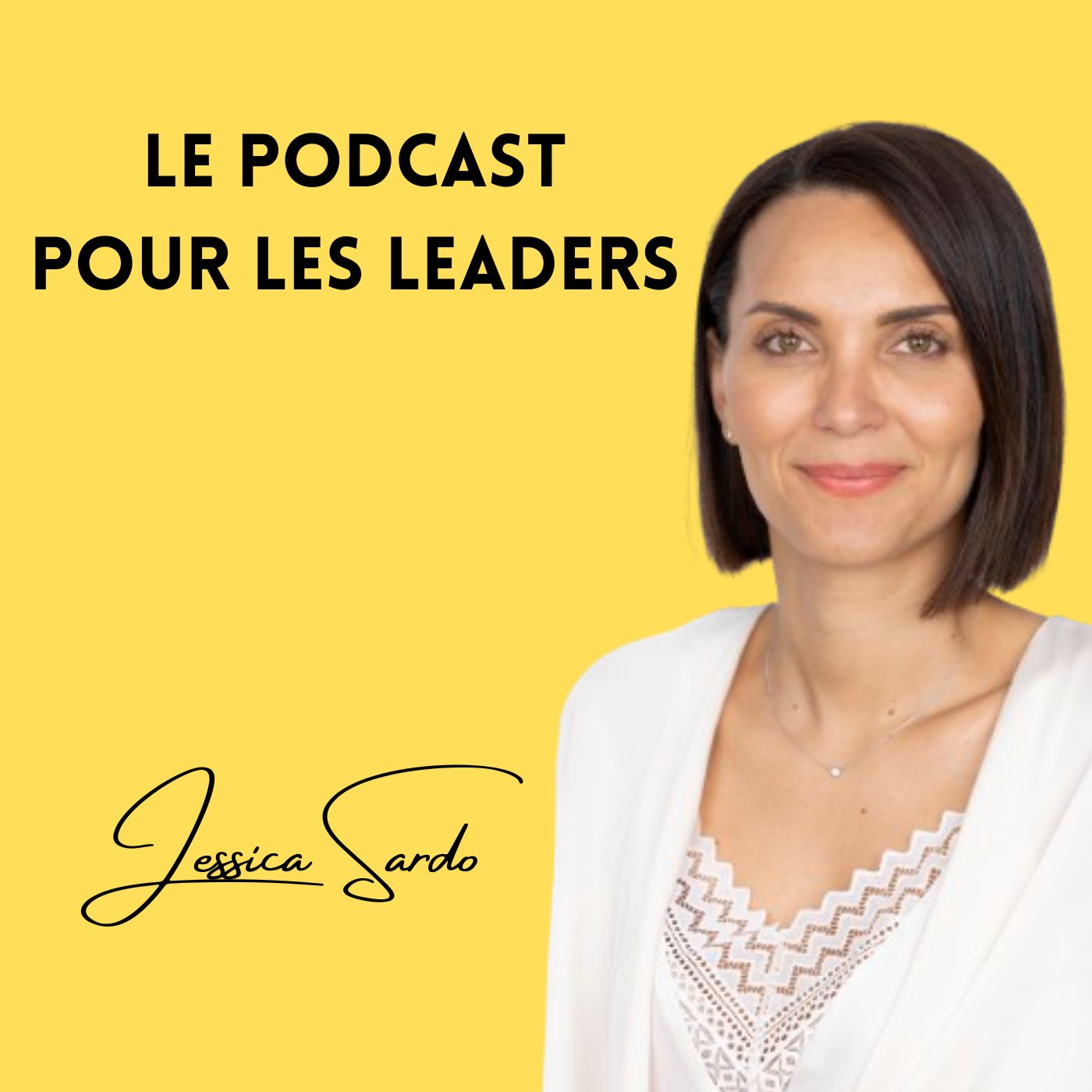 Découvrez le Podcast pour les Leaders