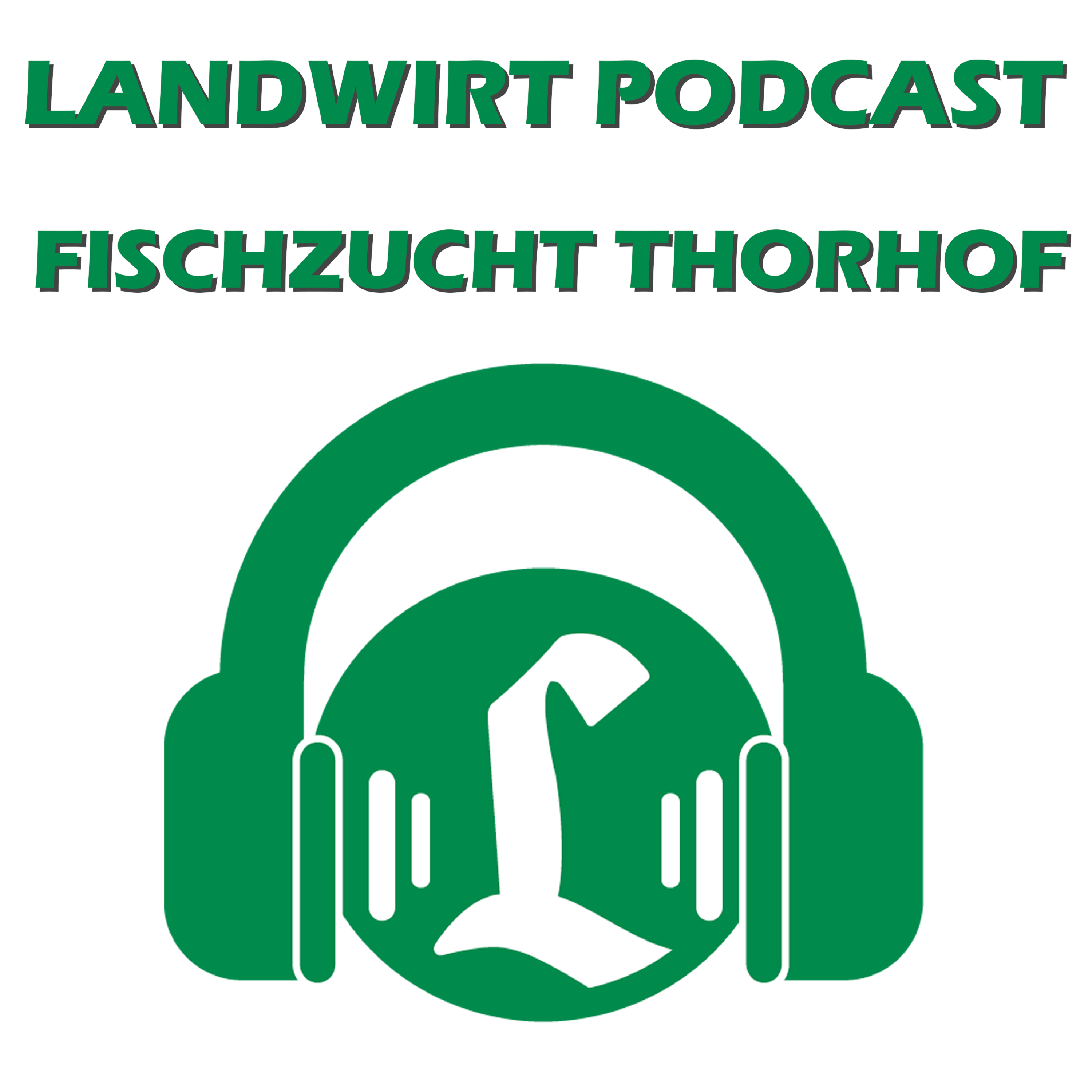 Landwirt Podcast