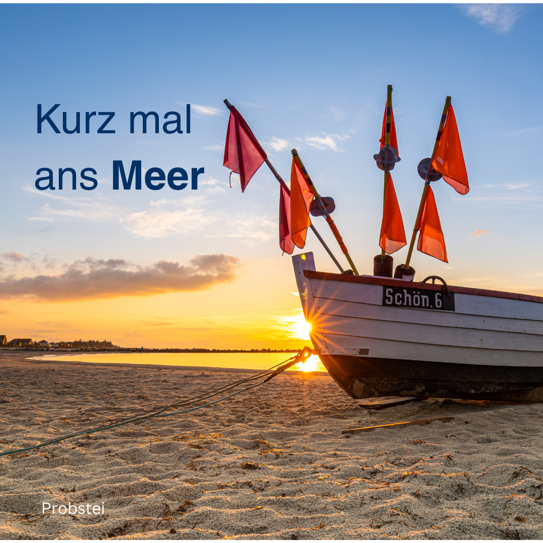 Kurz mal ans Meer Probstei