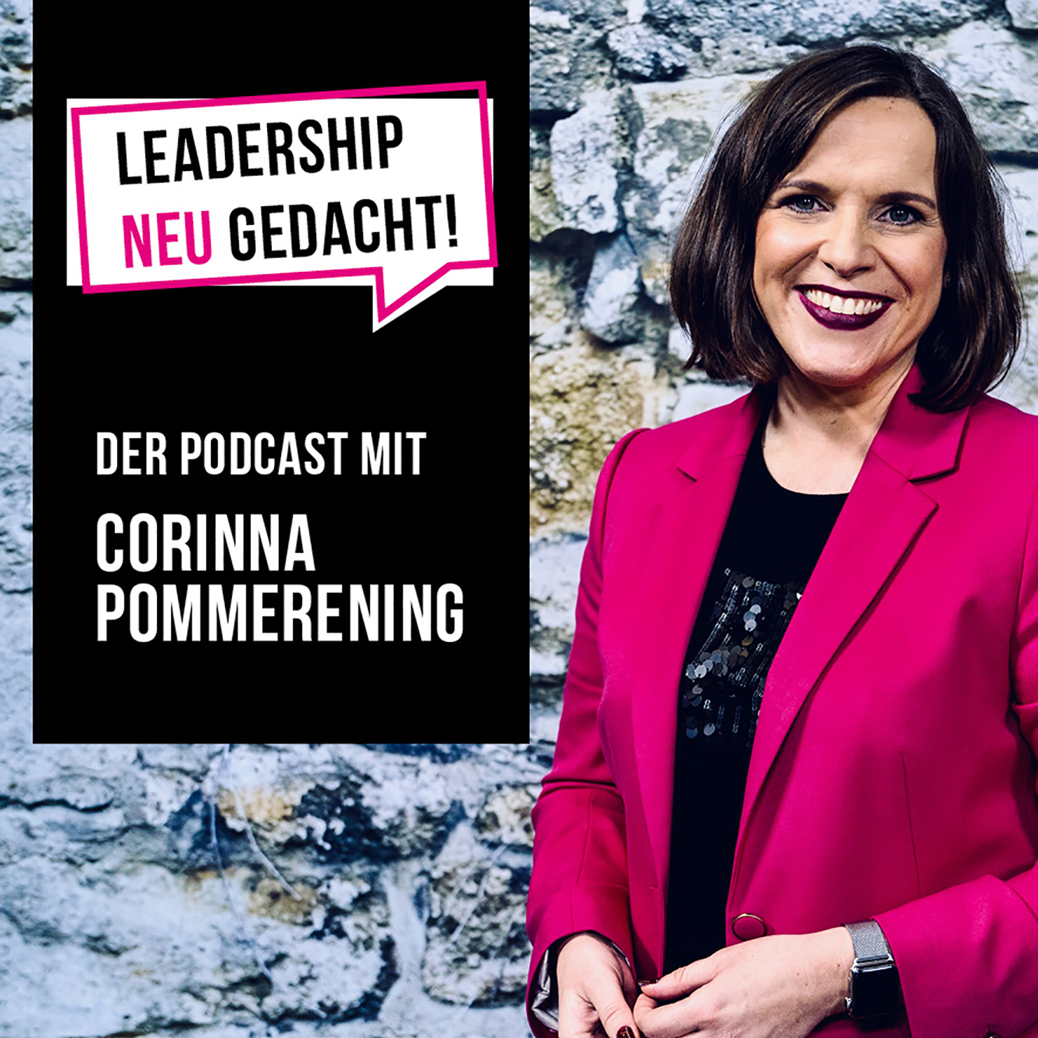 Leadership neu gedacht! Der Podcast mit Corinna Pommerening