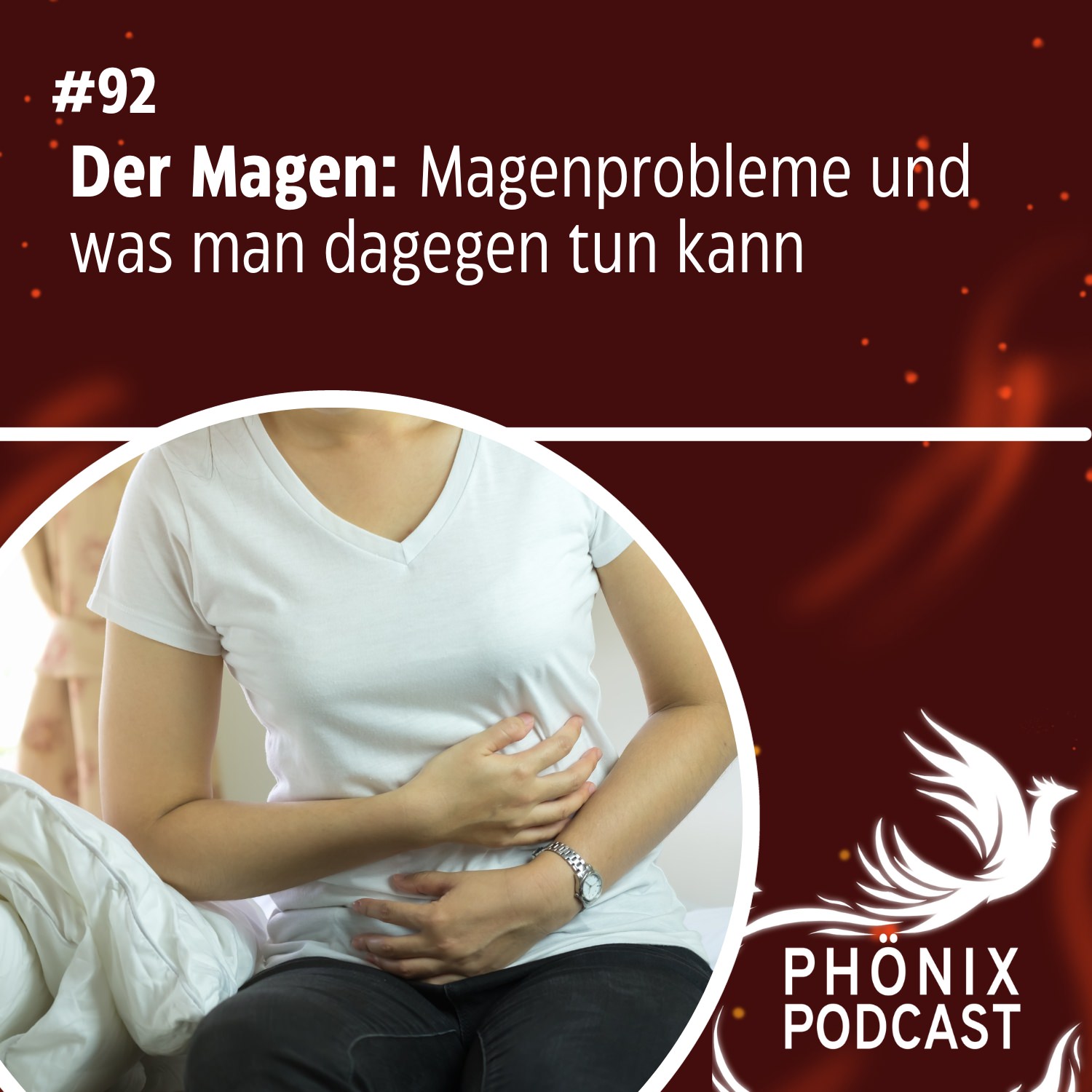 Der Magen: Magenprobleme und was man dagegen tun kann #92 - podcast episode cover