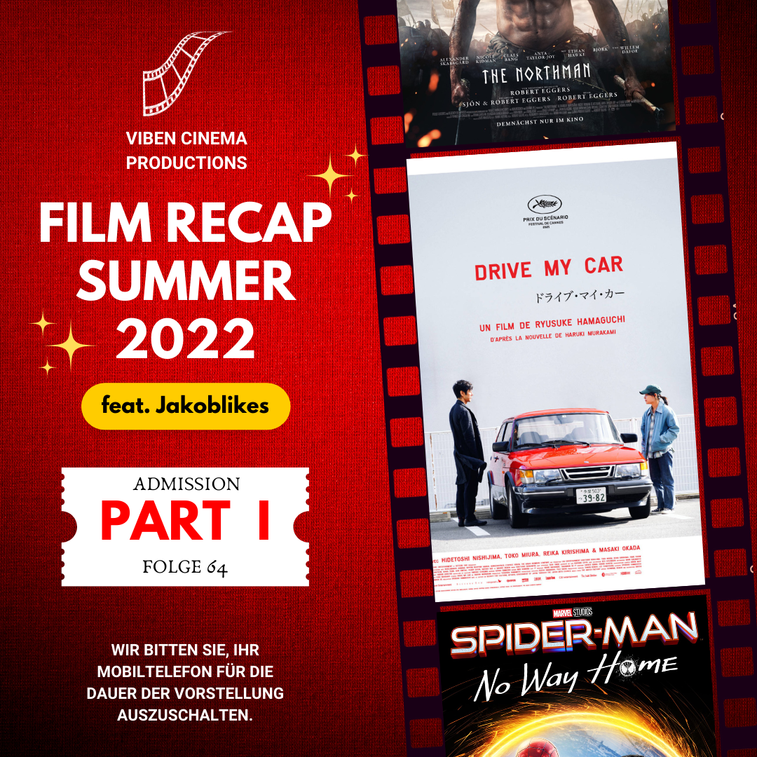 #64 Film Recap: Summer 2022 TEIL 1 feat. Jakoblikes