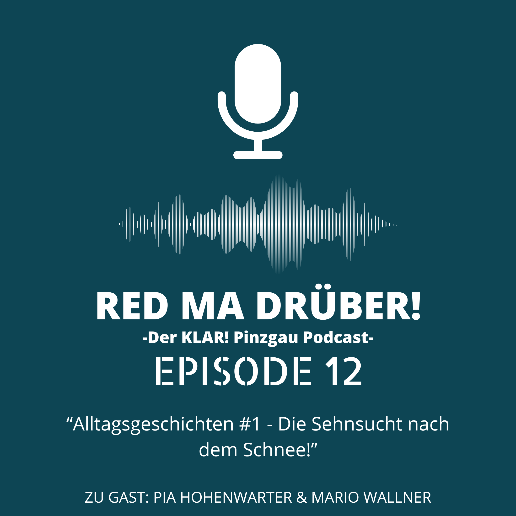 Episode 12 - Alltagsgeschichten aus dem Gau #1 - "Red ma drüber!" episode artwork