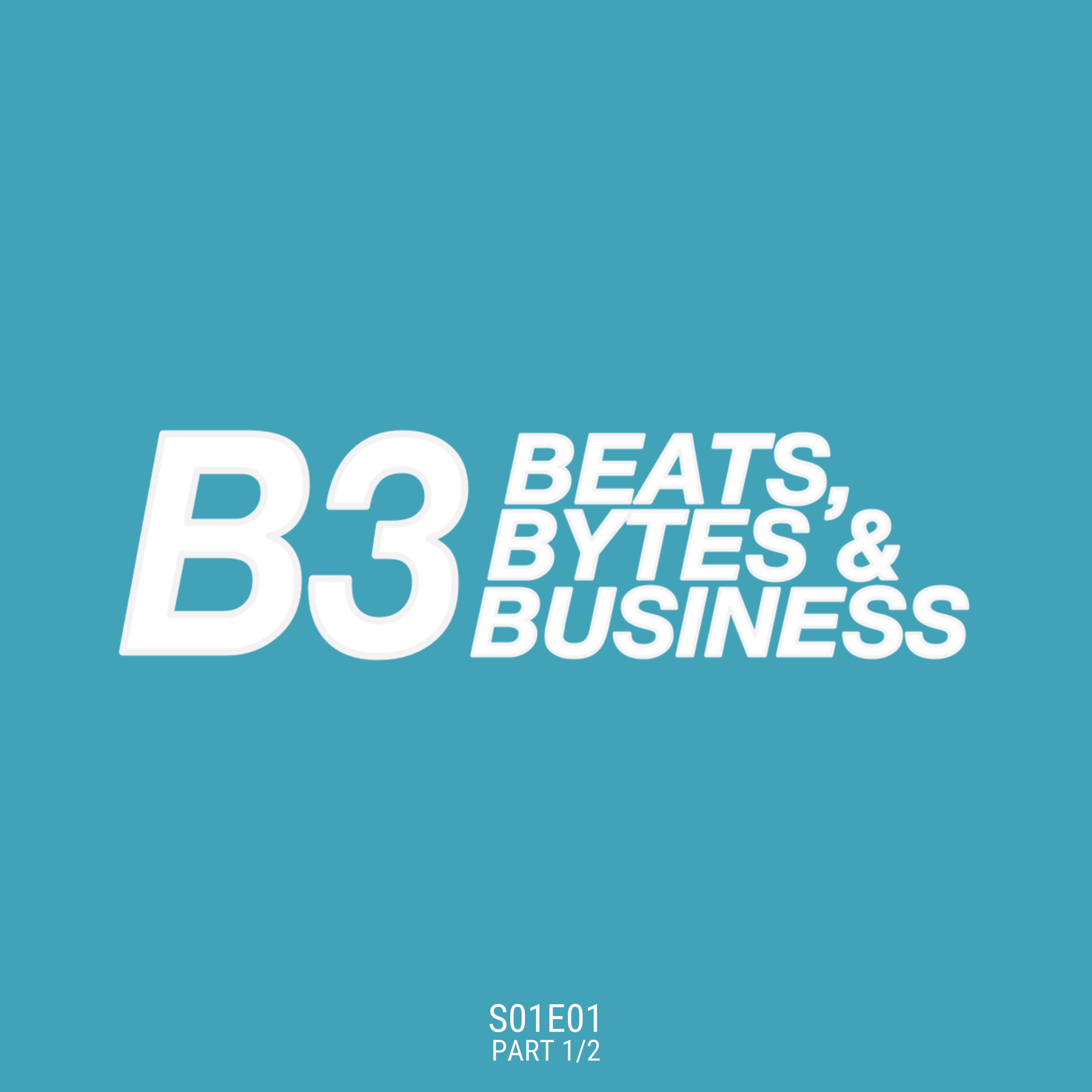 Beats, Bytes & Business