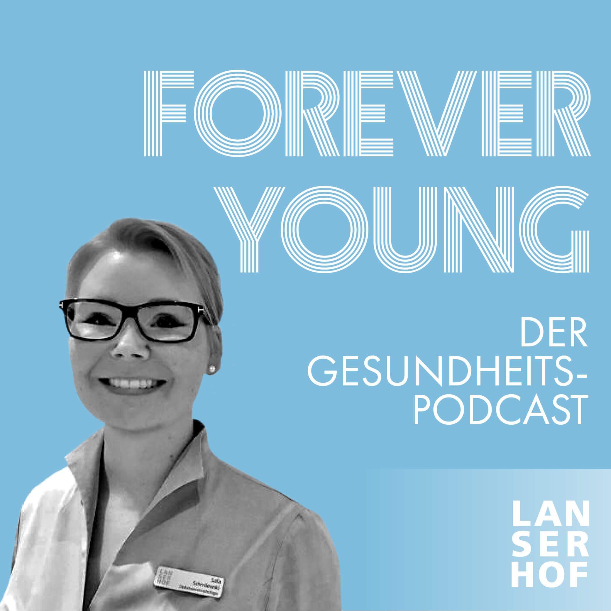 Forever Young - Der Longevity-Podcast