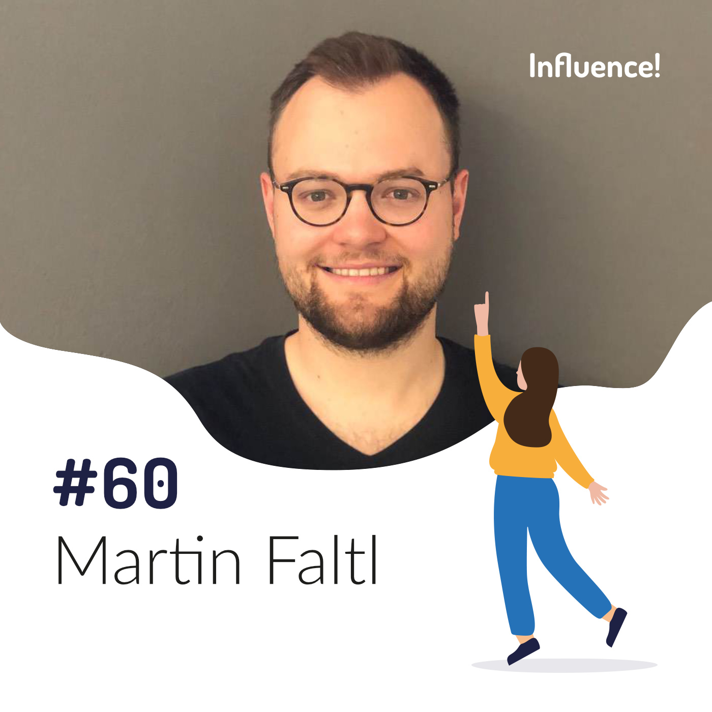 Influence! Der Podcast für Influencer Marketing