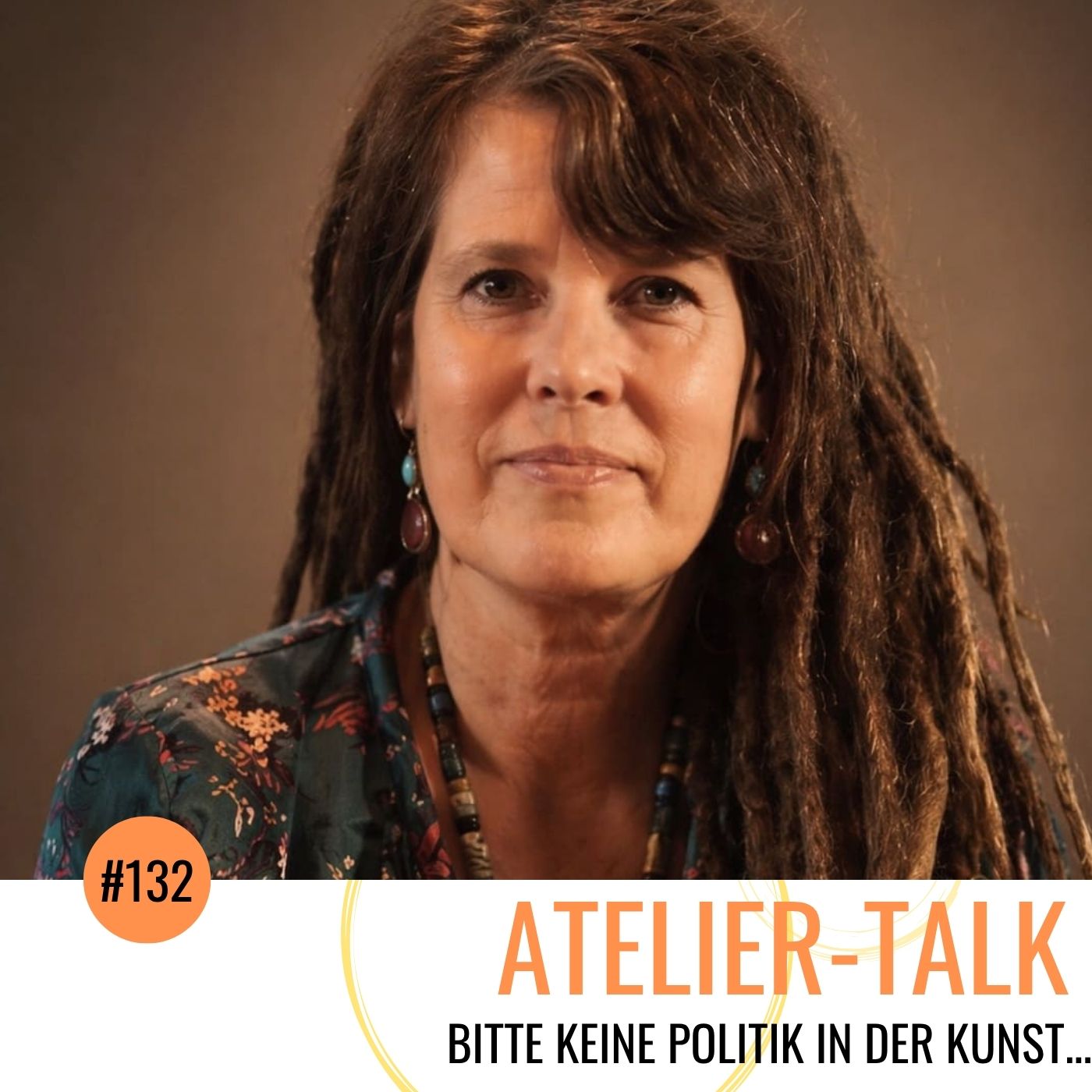 #132 Bitte keine Politik in der Kunst...