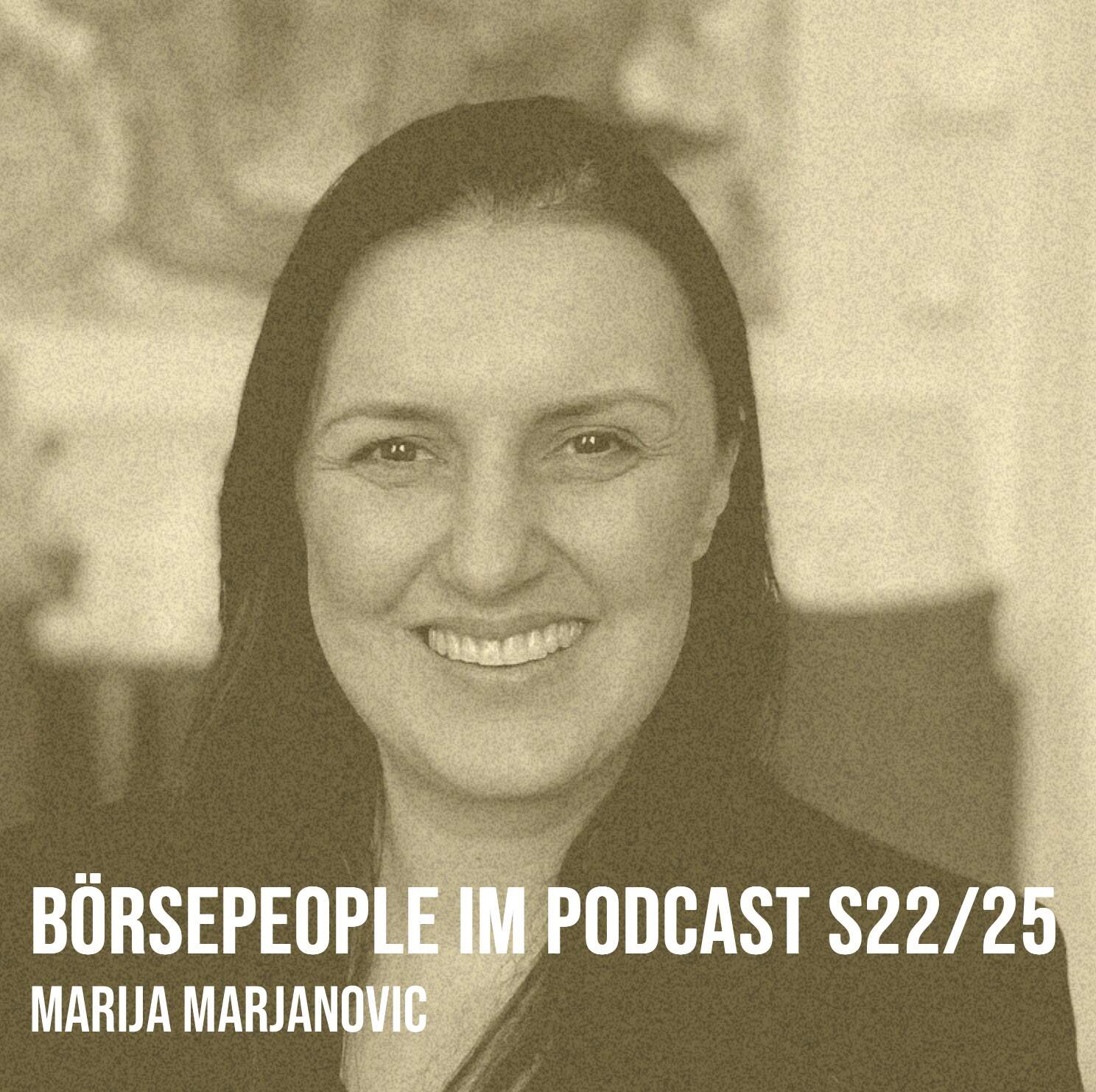 Börsepeople im Podcast S22/25: Marija Marjanovic