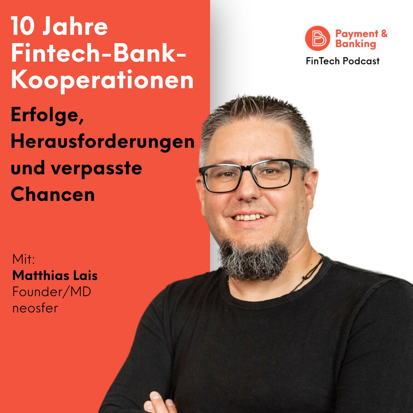 #448: 10 Jahre Fintech-Bank-Kooperationen: Erfolge, Herausforderungen und verpasste Chancen