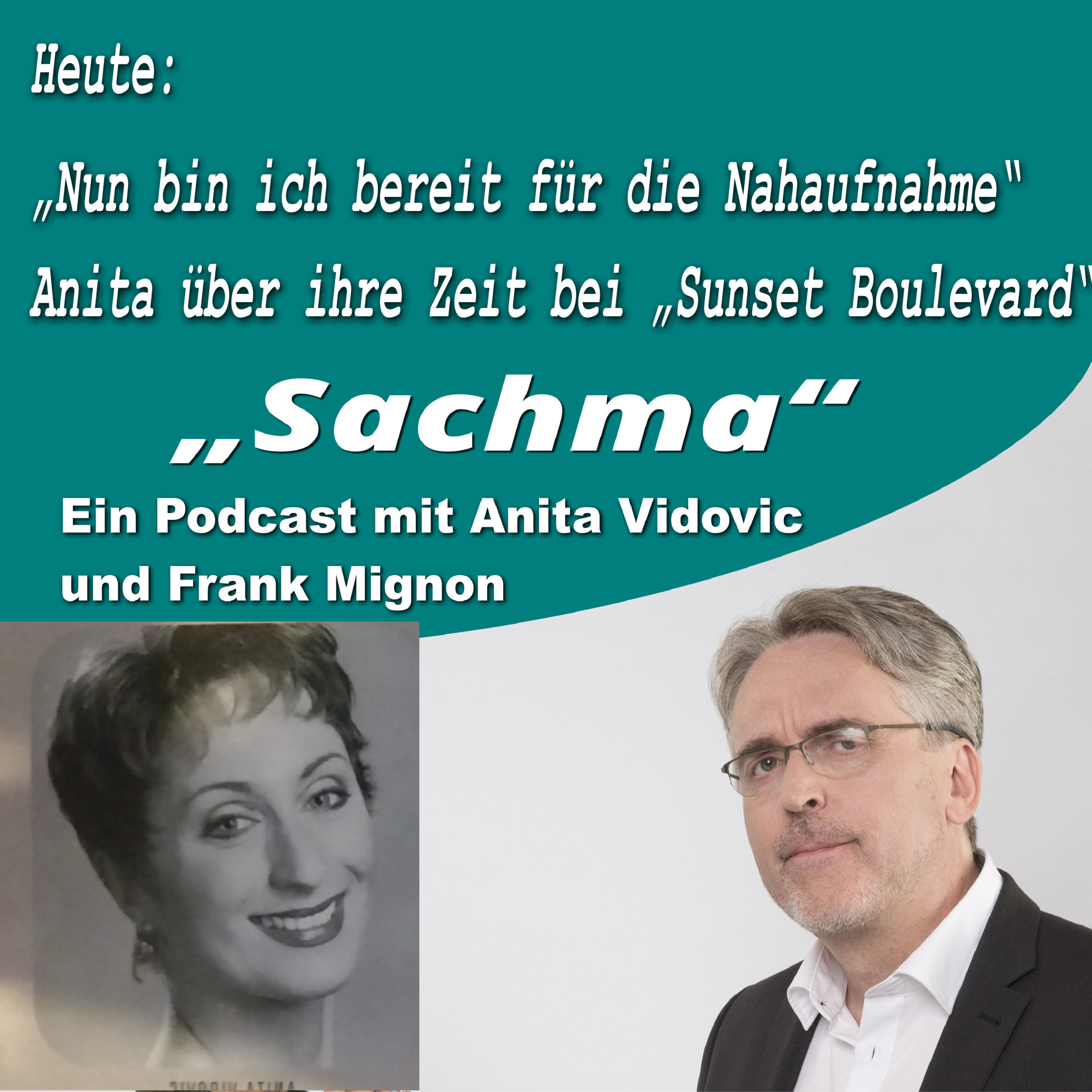 Sachma - Der Podcast mit Anita Vidovic & Frank Mignon