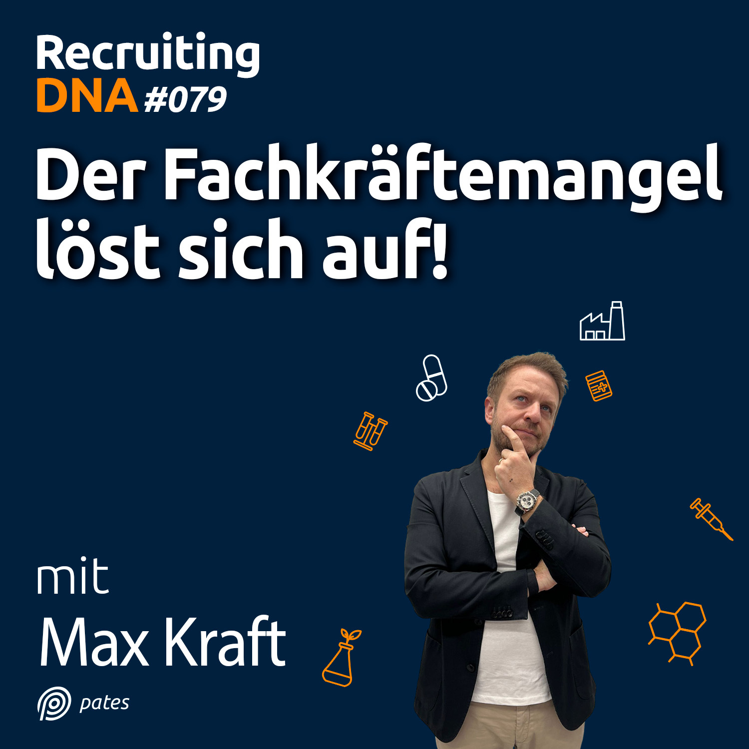 Recruiting DNA | Mitarbeiter finden, erfolgreich führen und motivieren