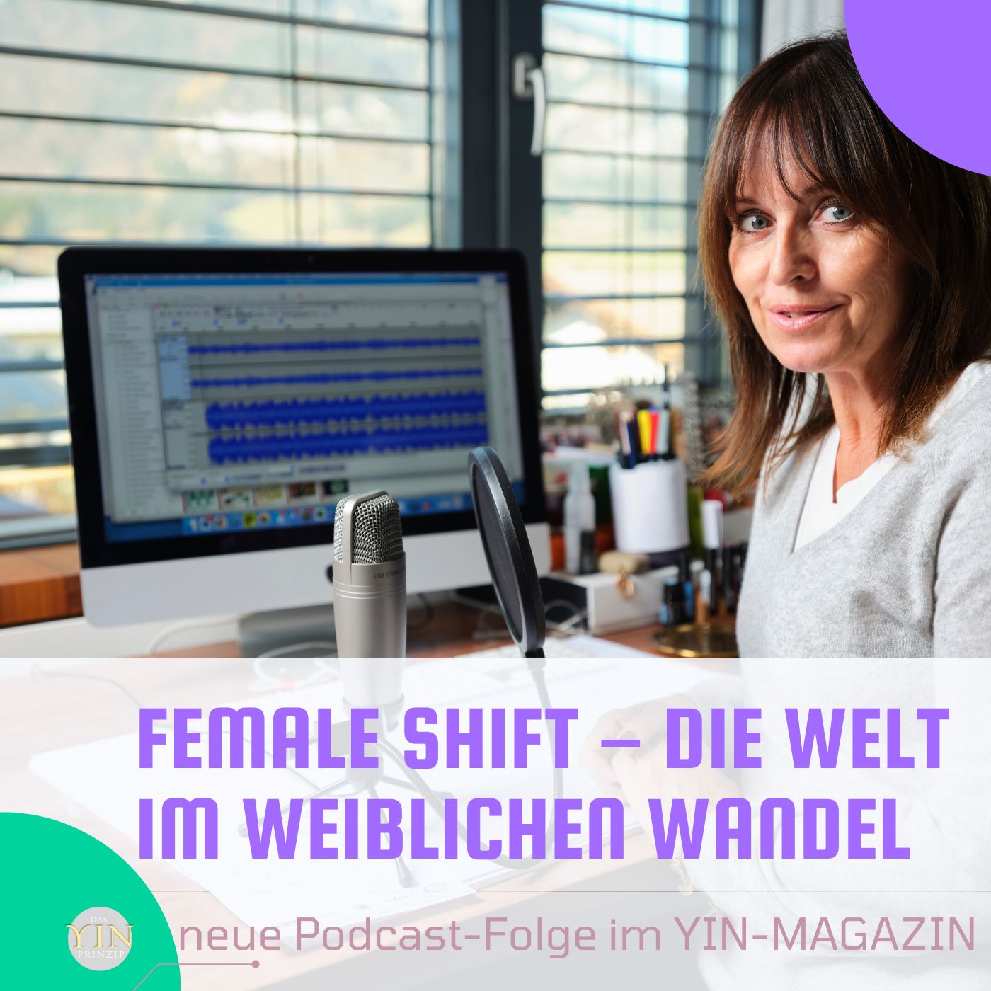 133: Female Shift – die Welt im weiblichen Wandel