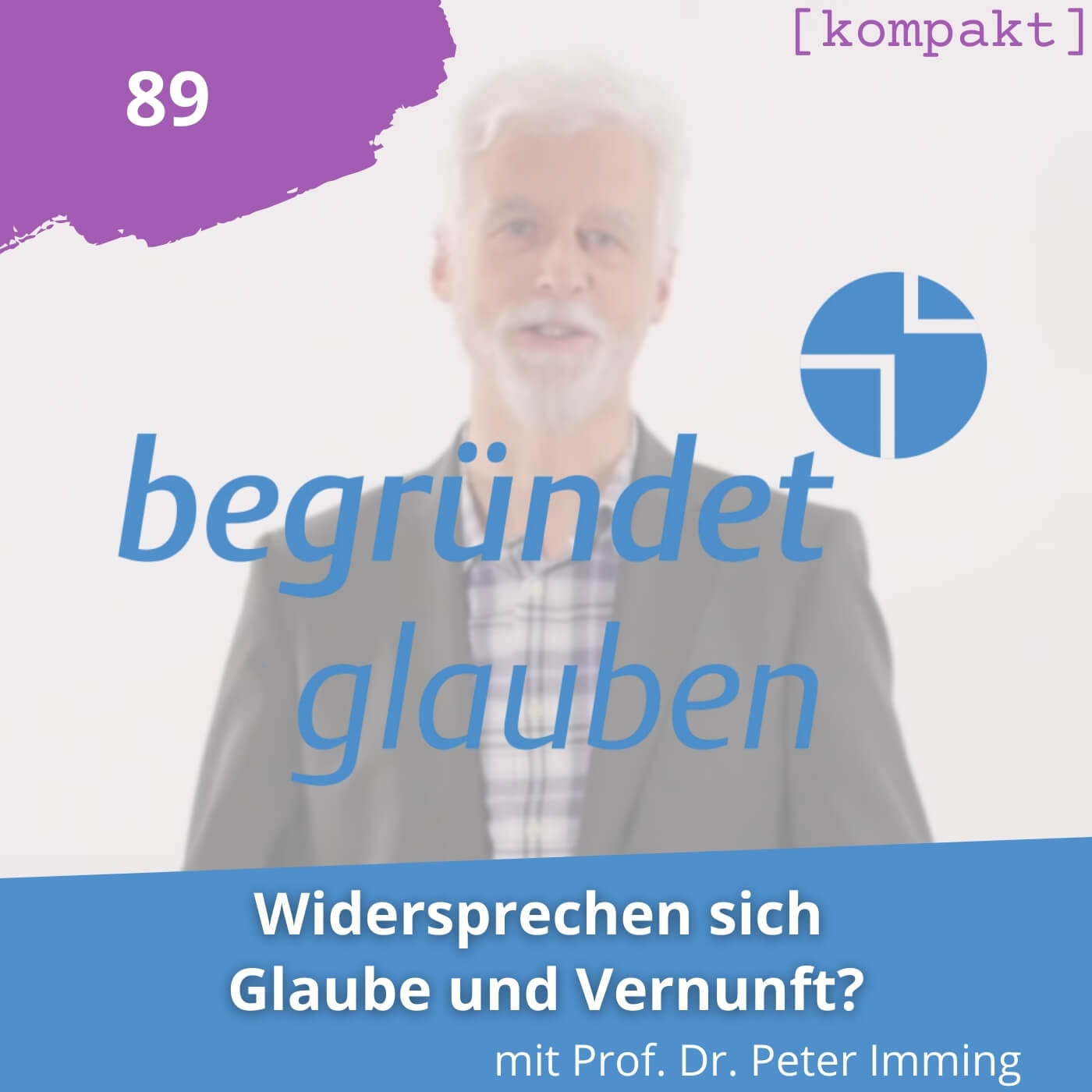 Begründet Glauben