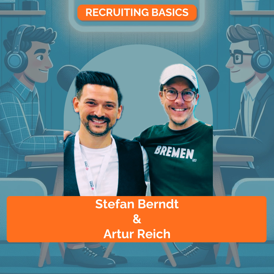 Recruiting Basics - Einfach, Klar, Praxisnah