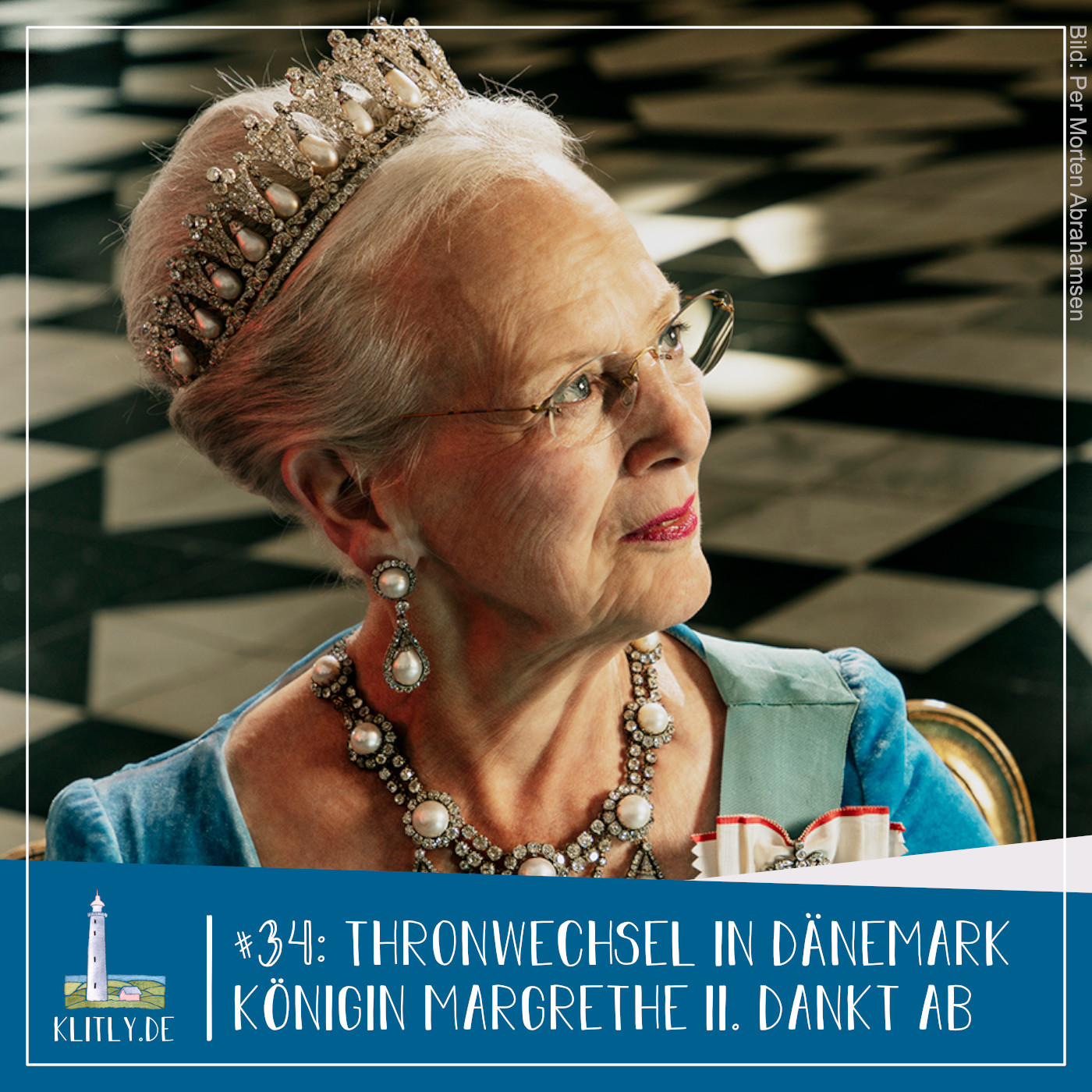 #34 – Thronwechsel in Dänemark: Margrethe II. dankt ab