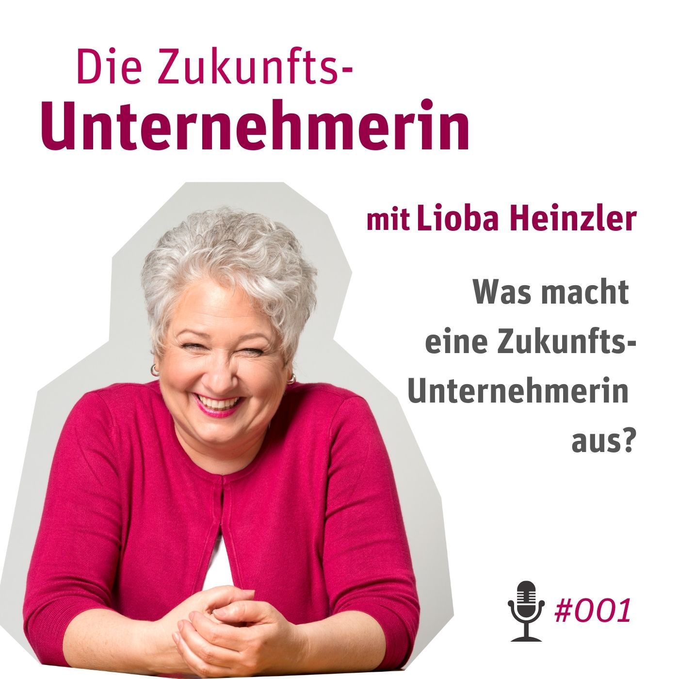 Was macht eine Zukunftsunternehmerin aus? episode artwork