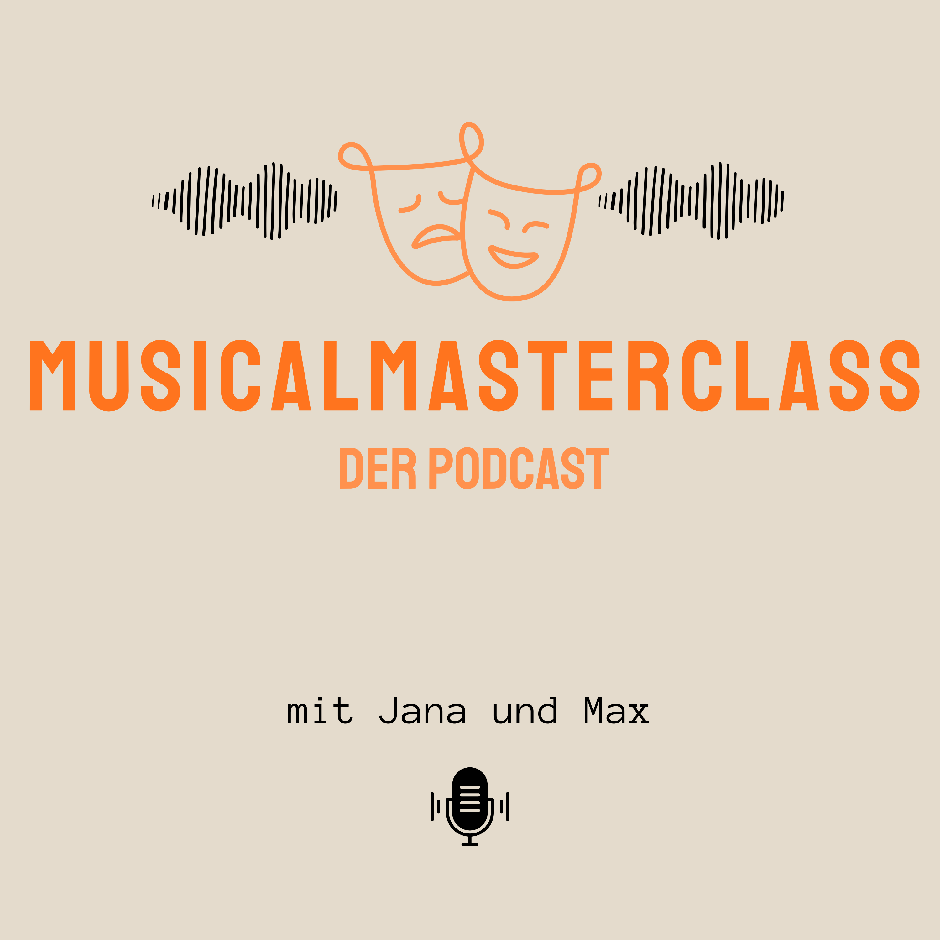 Musical Masterclass - der Musical Podcast mit Jana & Max