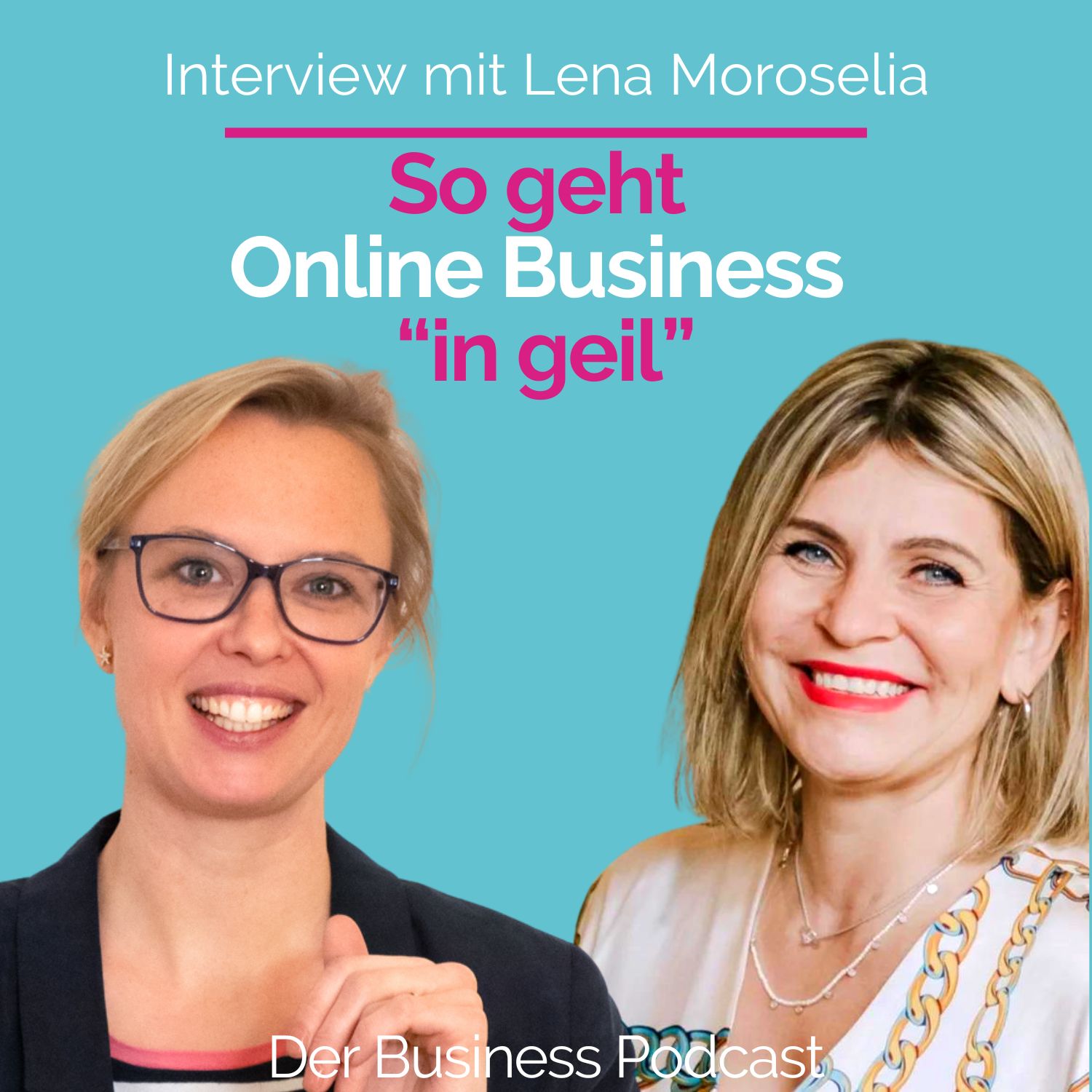 Der Business Podcast - Sales & Mindset Impulse für selbstständige Frauen