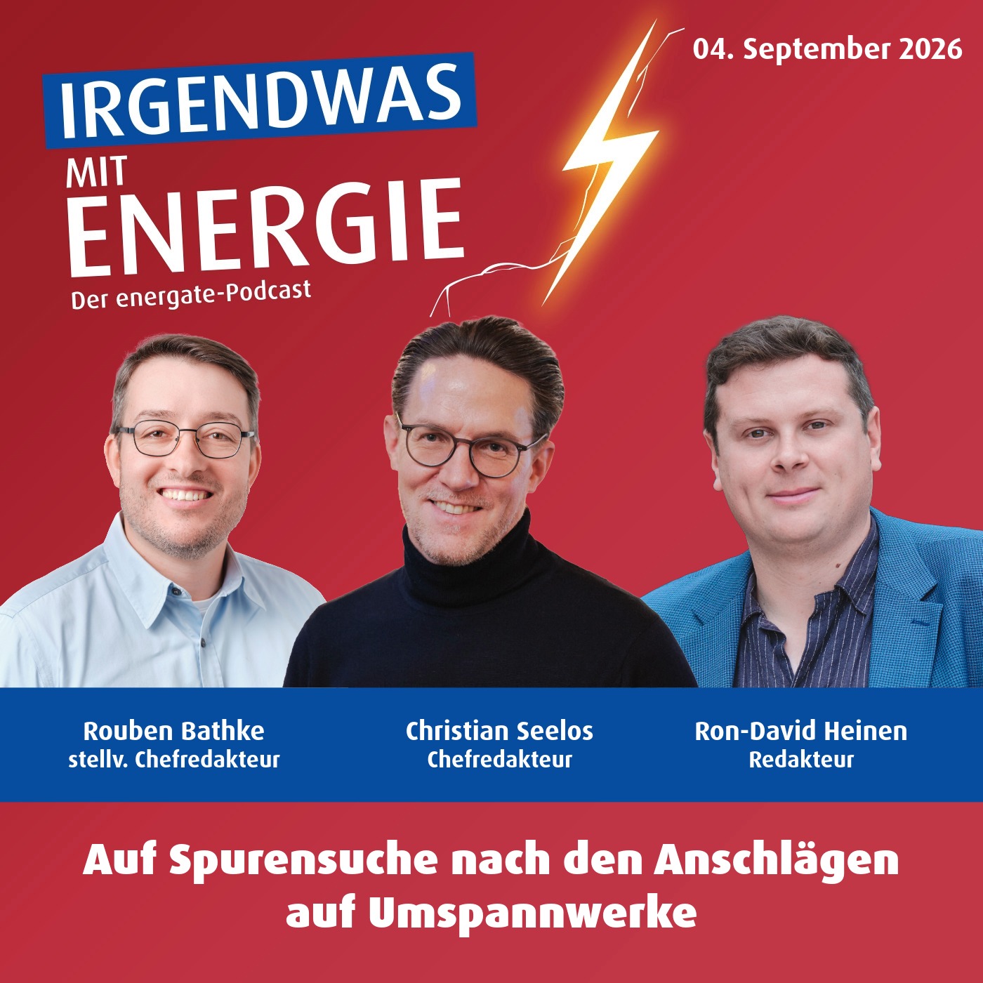 News-Update vom 4. September 2026 - Auf Spurensuche nach den Anschlägen auf Umspannwerke episode artwork