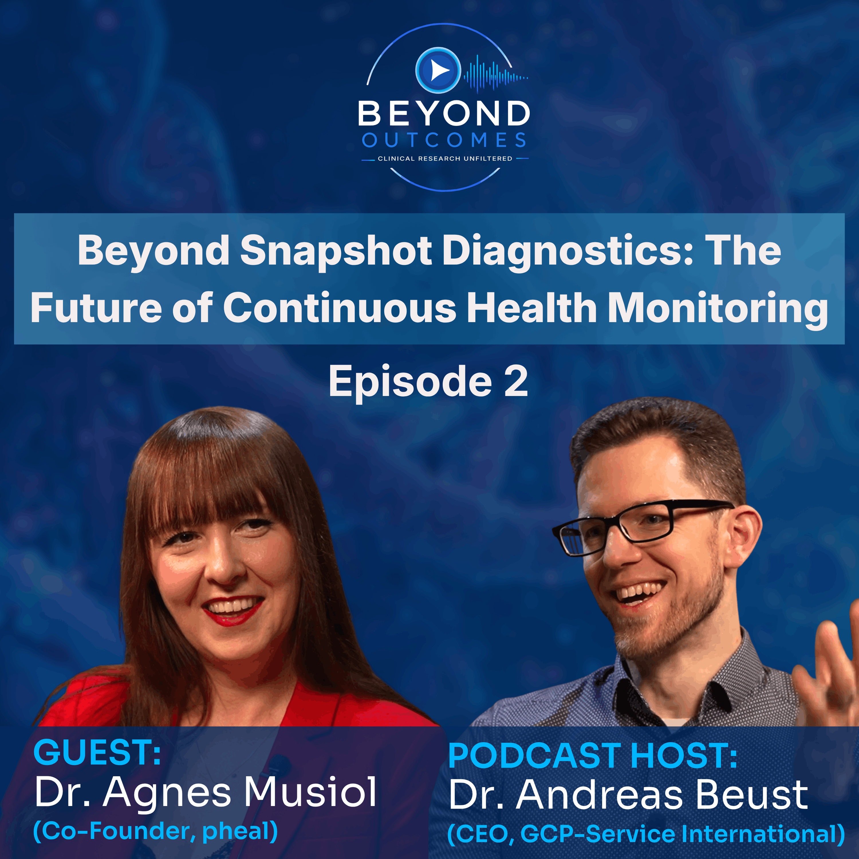 Beyond Snapshot Diagnostics: The Future of Continuous Health Monitoring episode artwork