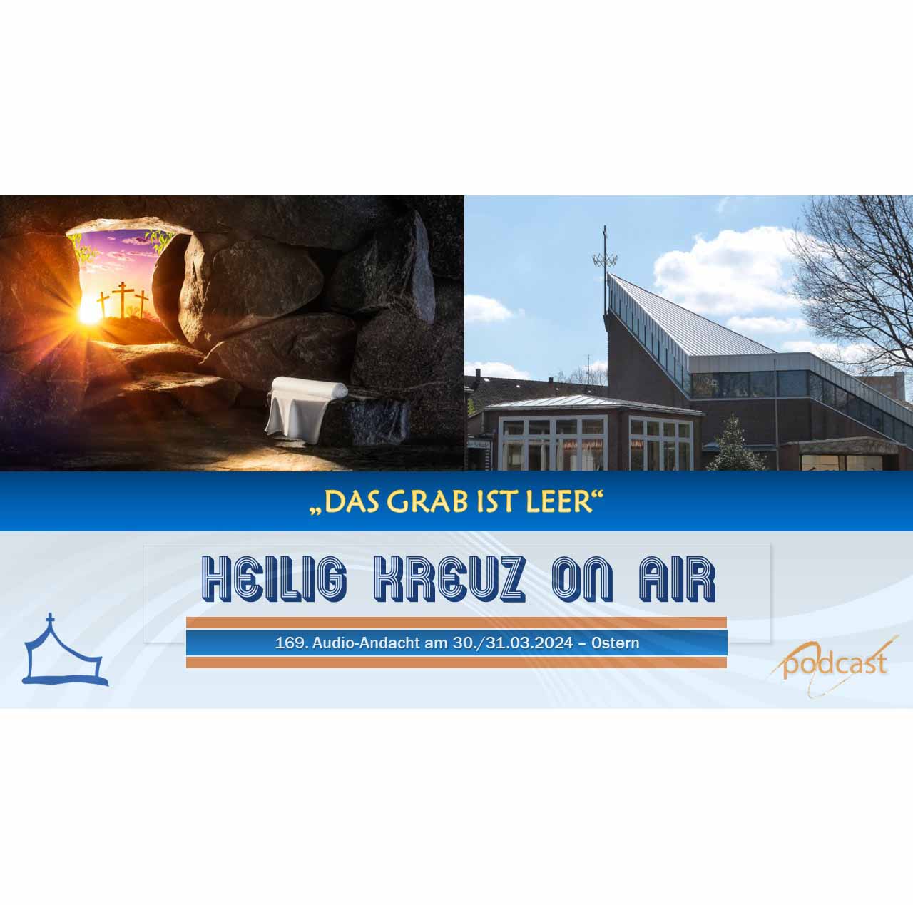 Heilig Kreuz Podcast