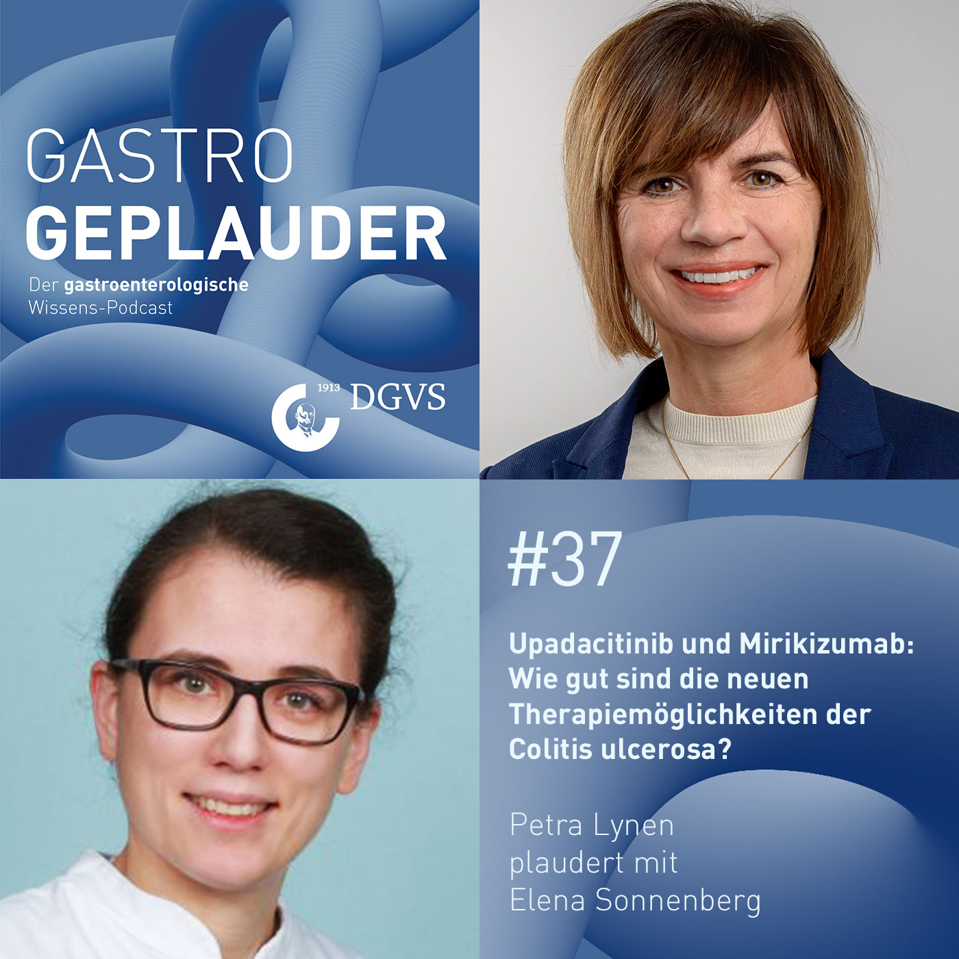 GASTRO GEPLAUDER: Der gastroenterologische Wissens-Podcast