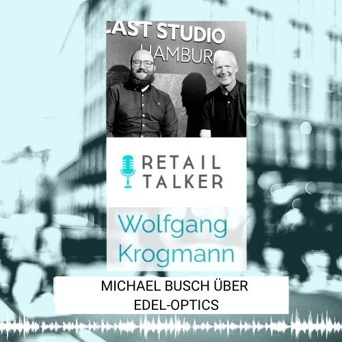 Der Retailtalker - Gespräche über Innovation im Einzelhandel