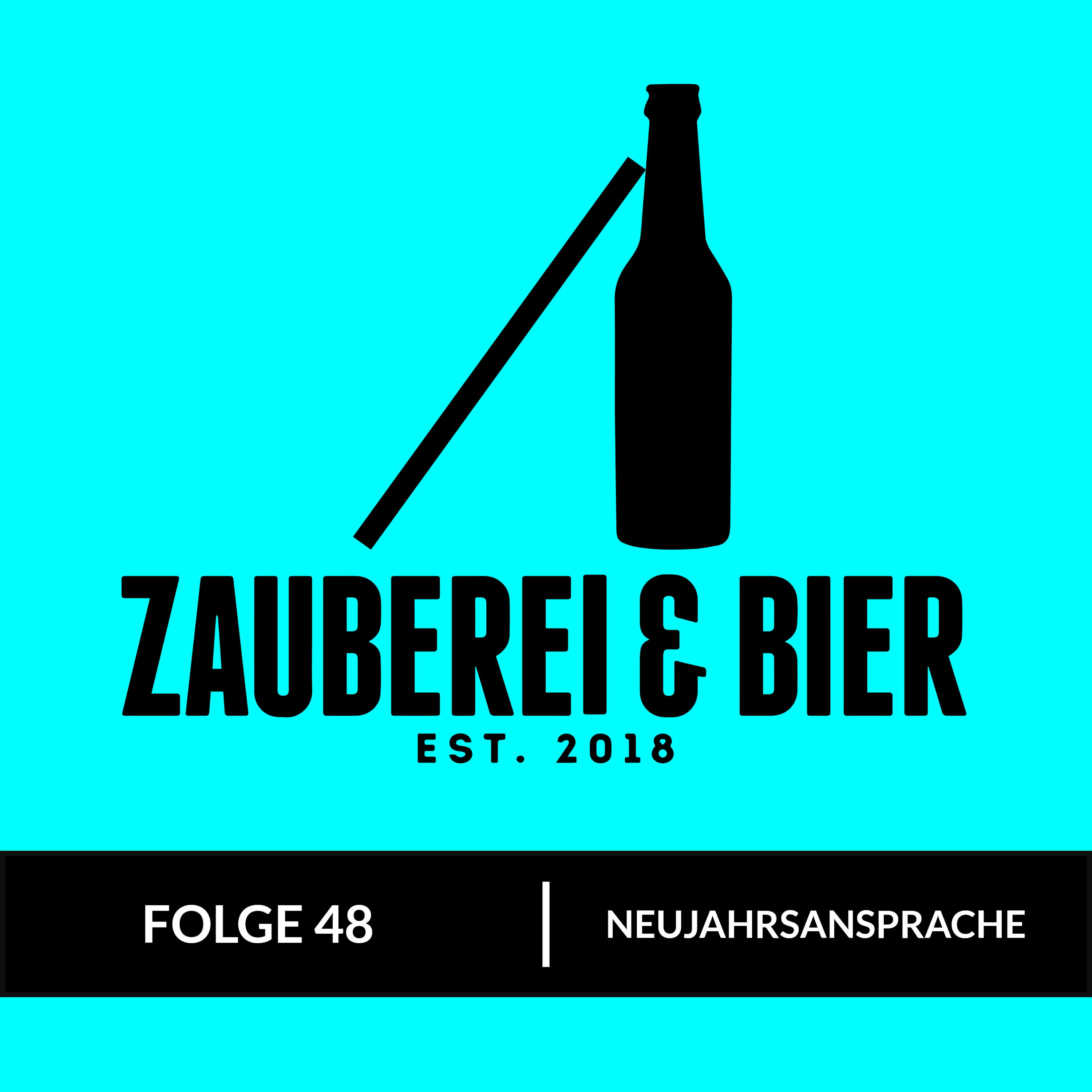Folge 48 - Neujahrsansprache