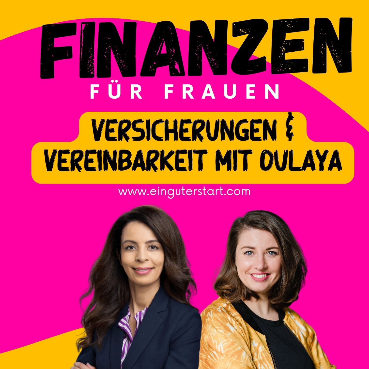 #15 Über Versicherungen und Vereinbarkeit - mit Oulaya Hamidi #15 Über Versicherungen und Vereinbarkeit - mit Oulaya Hamidi