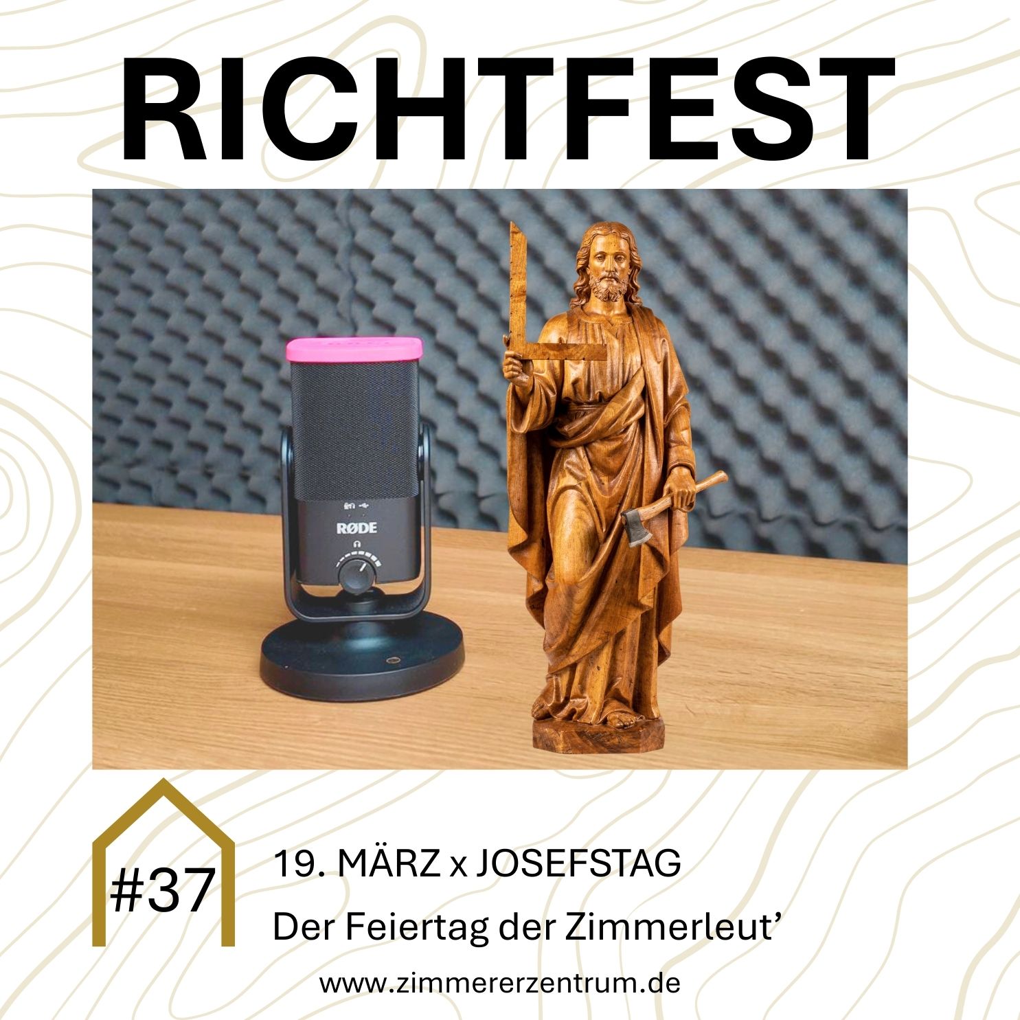 #37 19. MÄRZ JOSEFSTAG X Der Feiertag der Zimmerleut' episode artwork