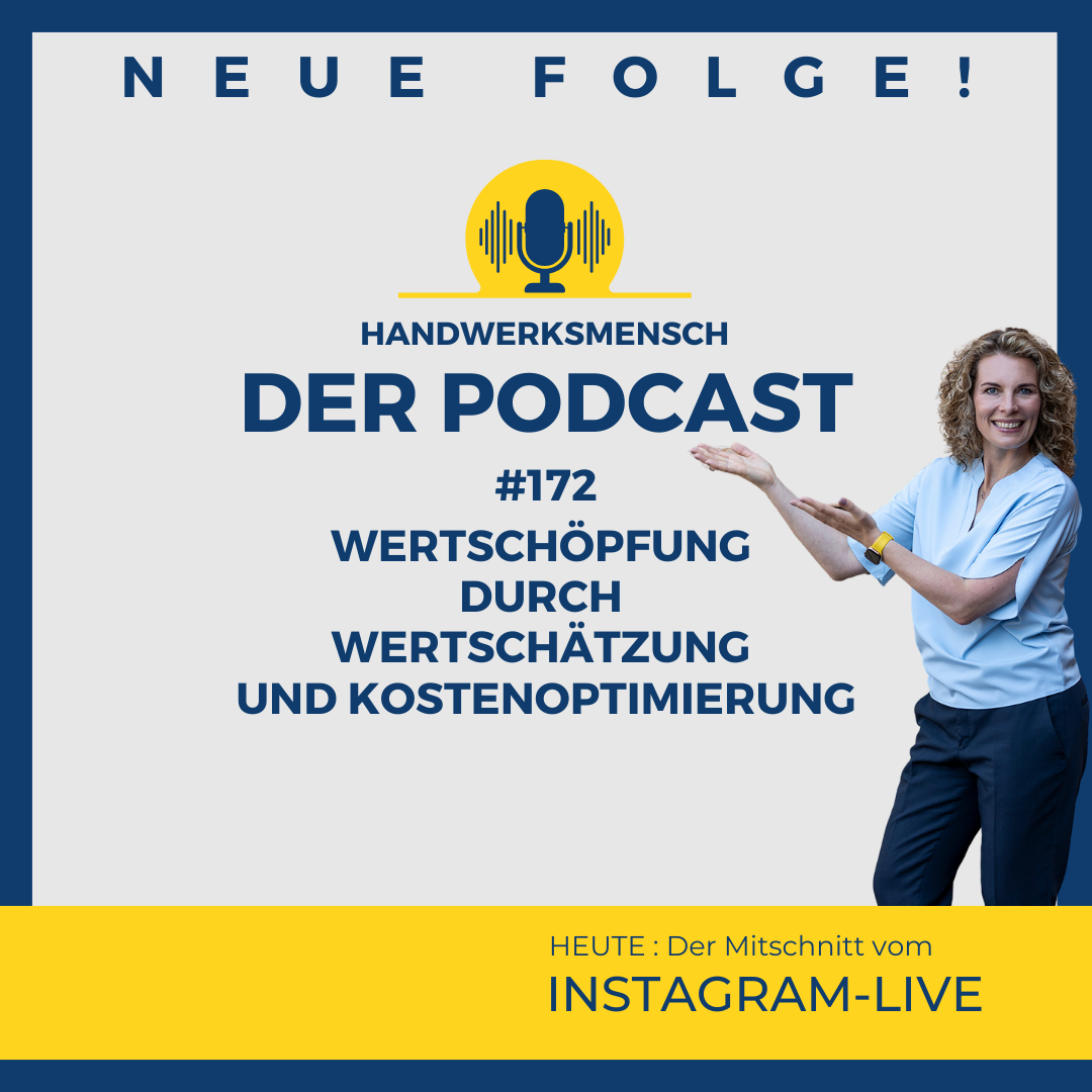 #172 Wertschöpfung durch Wertschätzung und Kostenoptimierung
