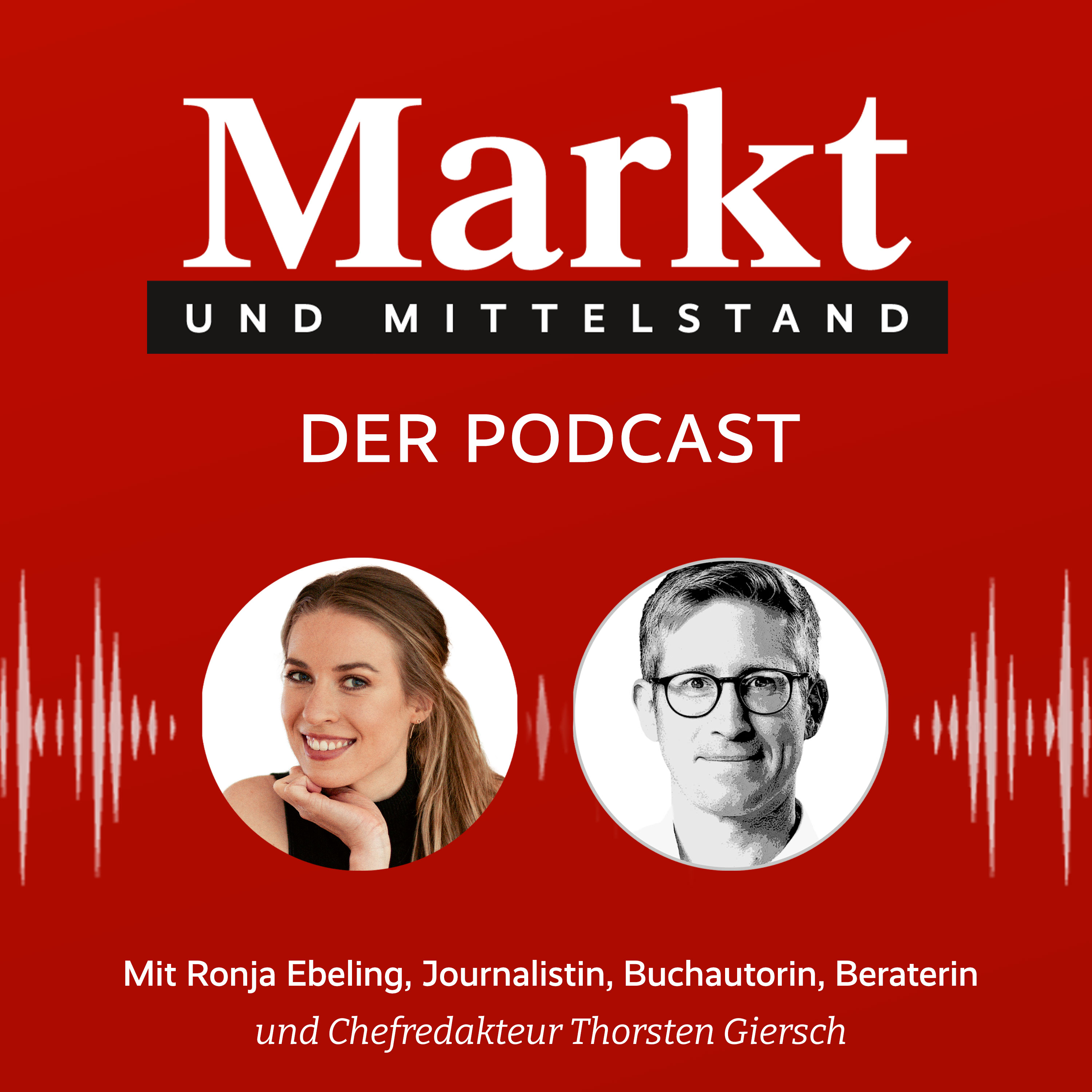 Markt und Mittelstand: Der Podcast