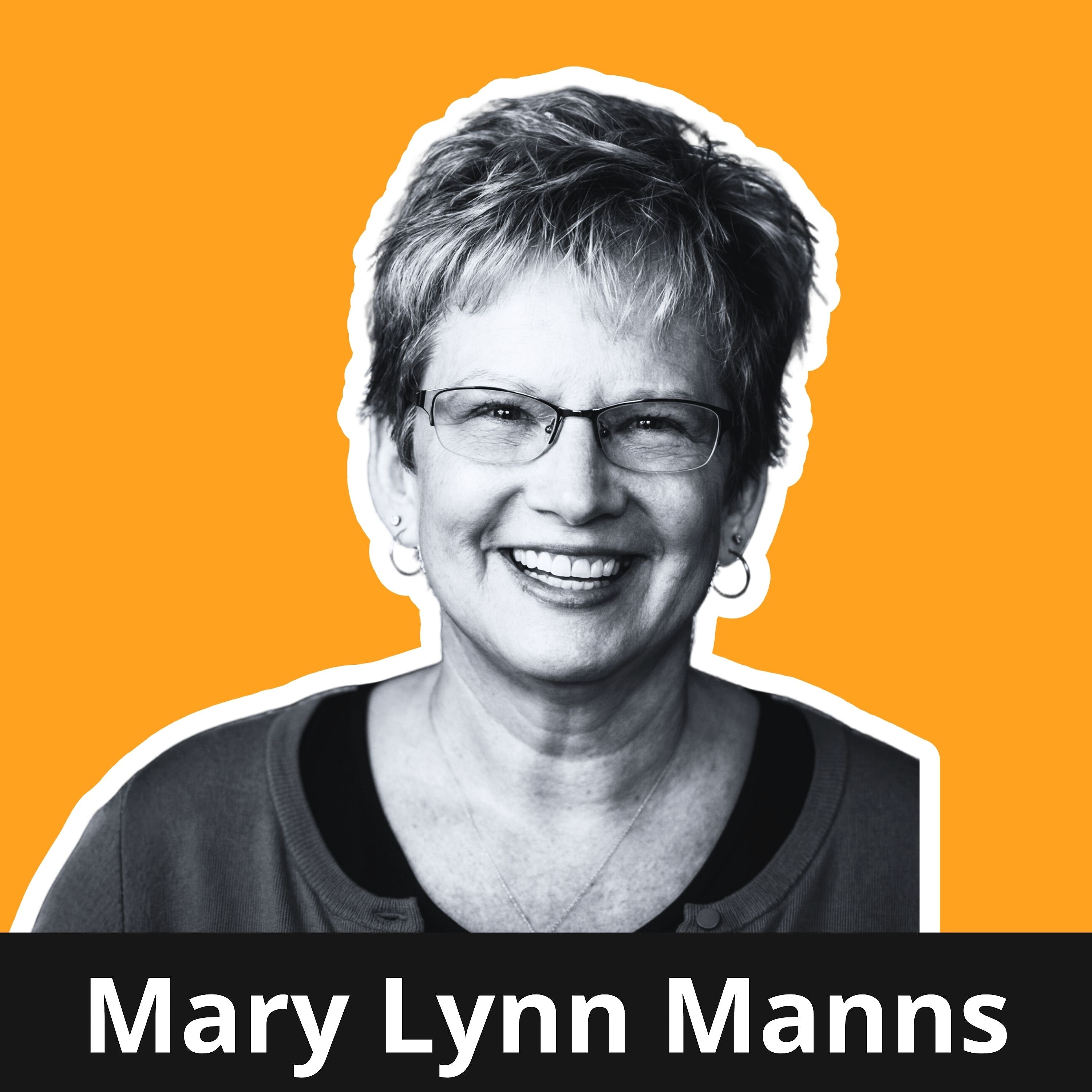 Widerstand gegen Veränderung richtet sich gegen den Prozess - Mary Lynn Manns