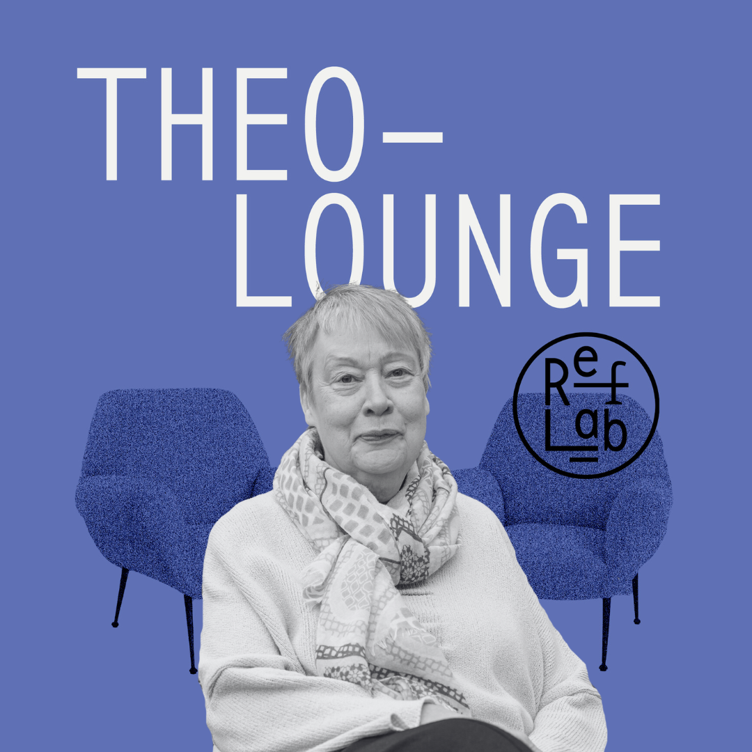 TheoLounge: Gespräche über Gegenwart – jenseits von Glaube oder Unglaube (RefLab)