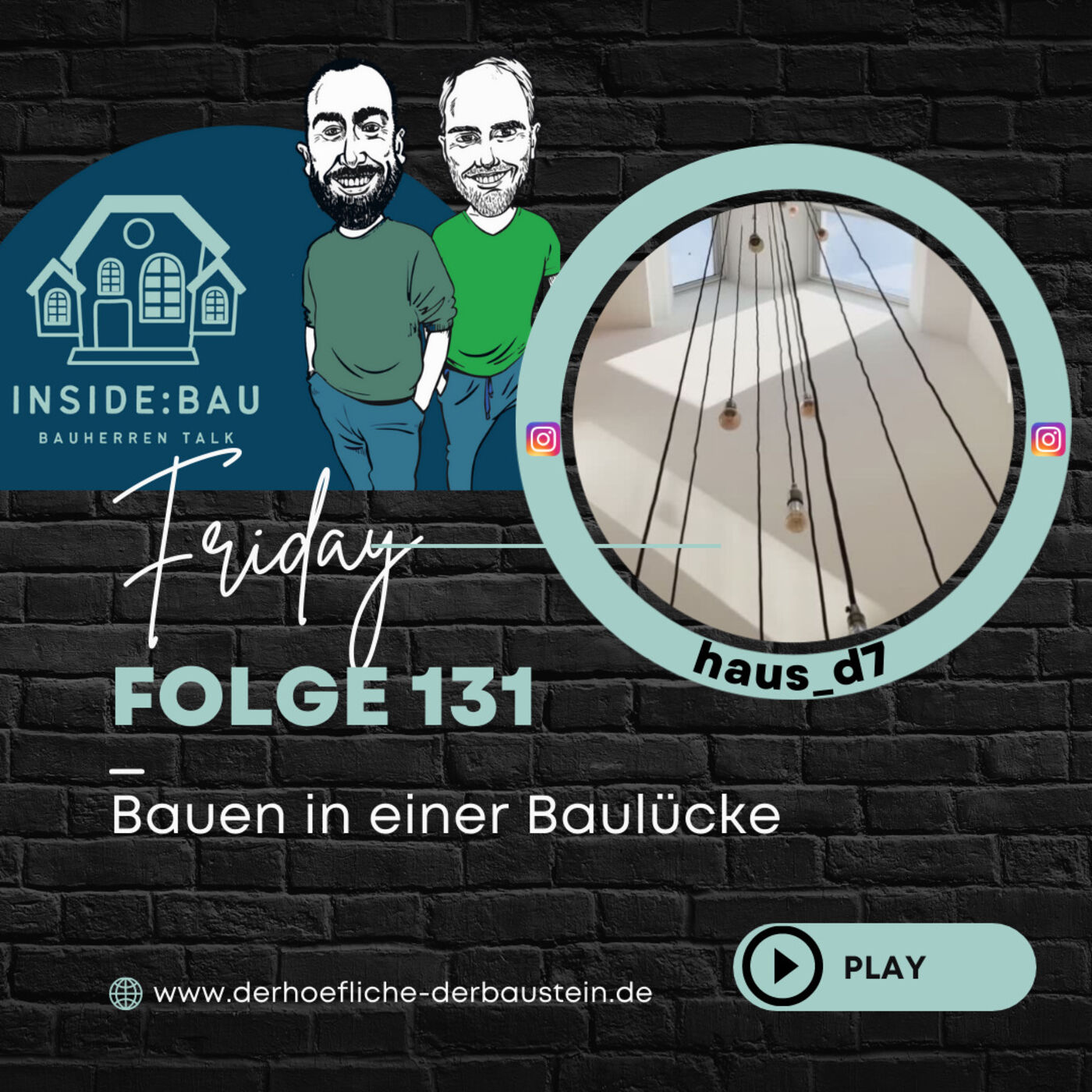 Bau Podcast - der Höfliche & der BAUstein
