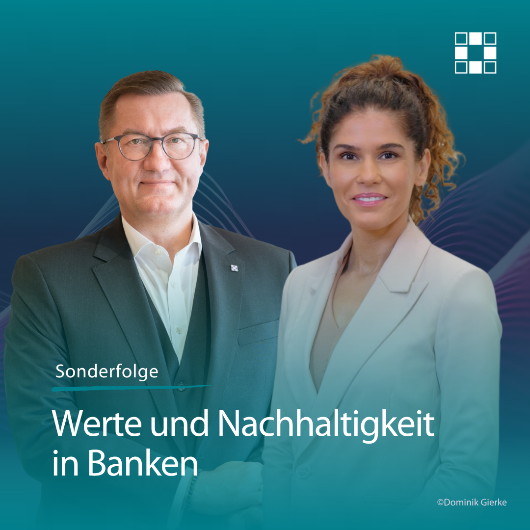 Werte und Nachhaltigkeit in Banken – Ein Gespräch über Verantwortung und Zukunft episode artwork