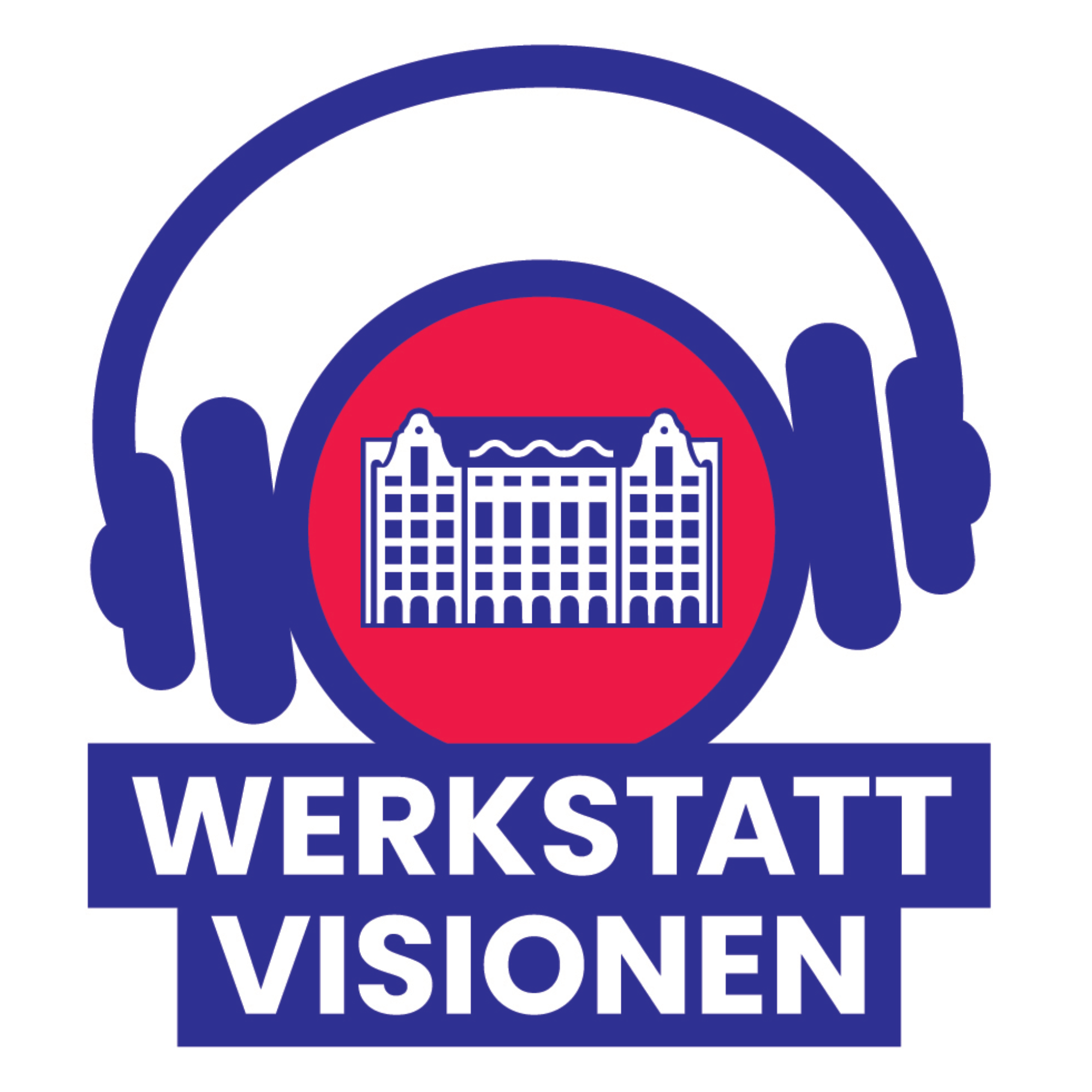 Werkstatt Visionen podcast artwork